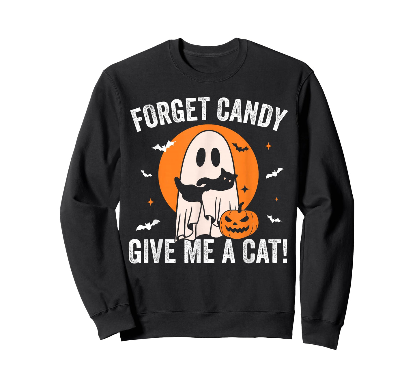 Forget Candy Give Me a Cat - Funny Black Cat Ghost Halloween T-Shirt