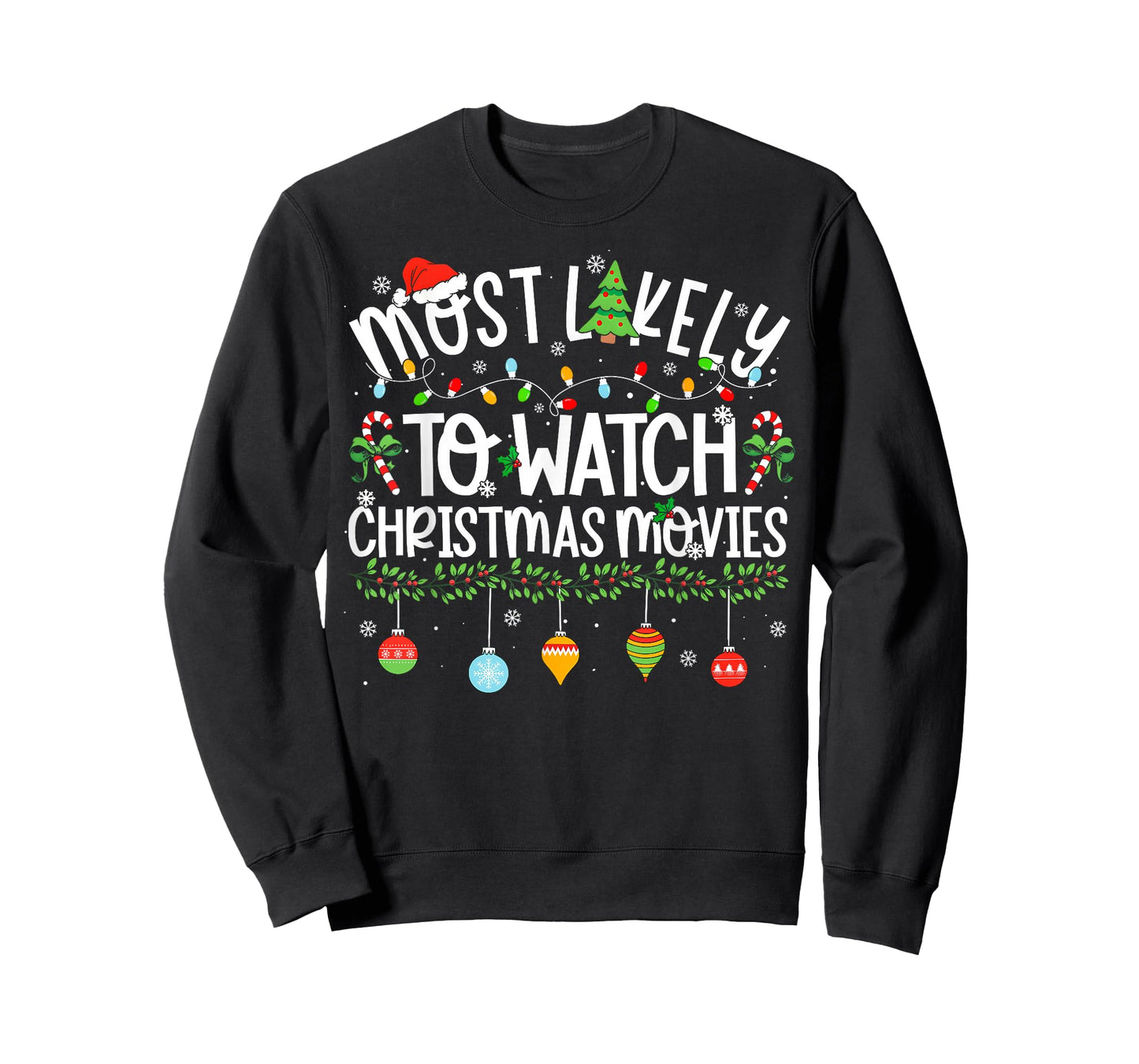 Funny Matching Most Likely to Watch Christmas Movies T-Shirt