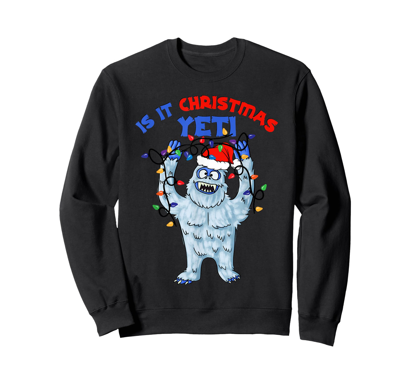 Abominable Snowman Is It Christmas Yeti Monster Holiday T-Shirt
