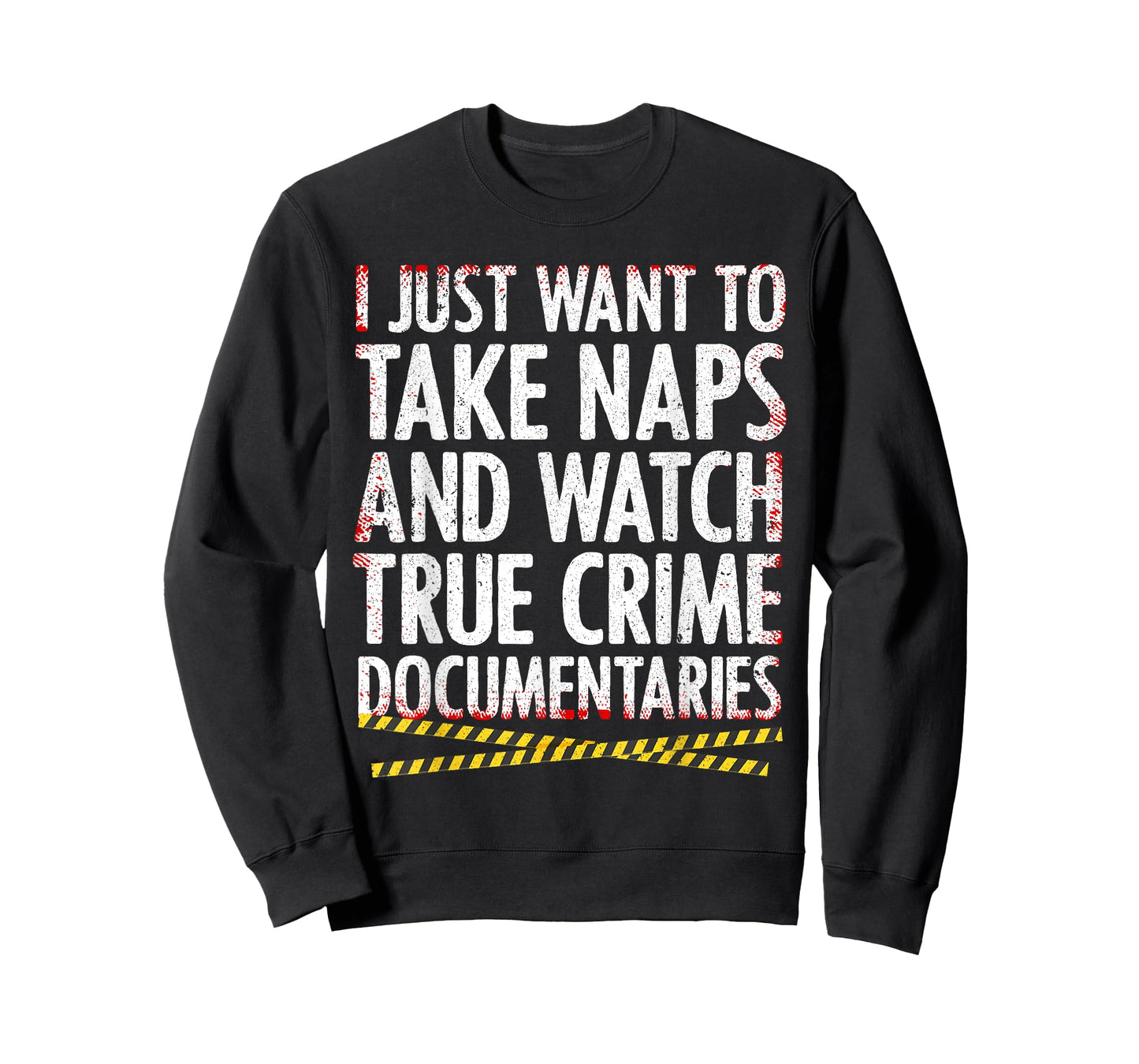 Cool True Crime For Men Women Crime Lover Nap Documentaries T-Shirt
