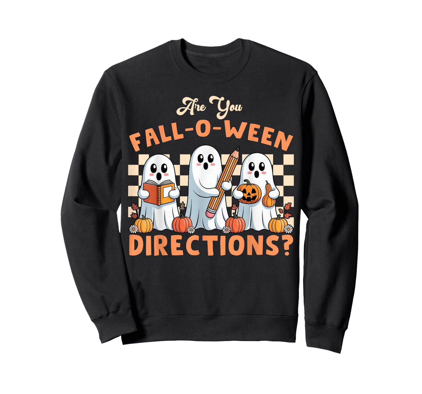 are You Fall O Ween Directions Halloween Teacher Ghosts T-Shirt