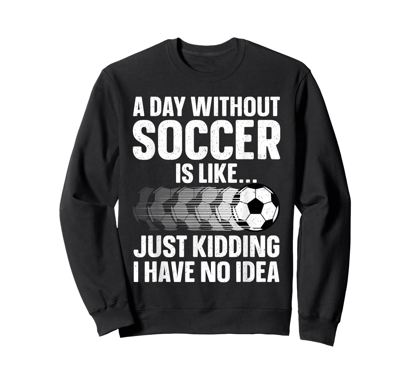 Funny Soccer Design For Men Women Sport Player Soccer Lover T-Shirt
