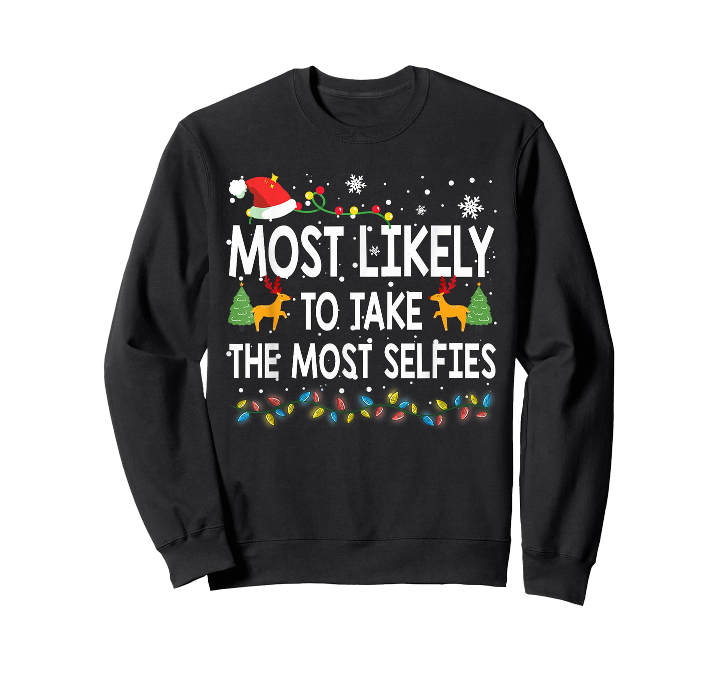Most Likely To Take The Most Selfies Christmas Family Pajama T-Shirt