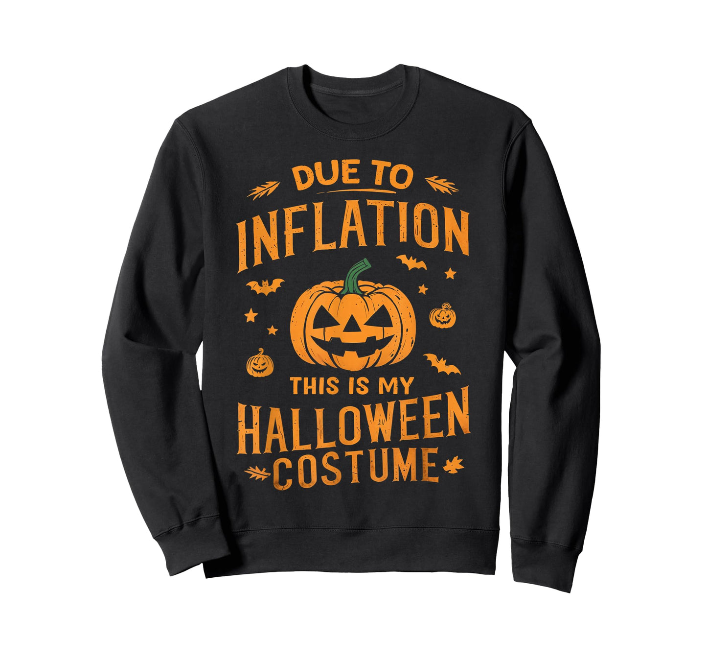 Due To Inflation this is my Halloween Costume T-Shirt