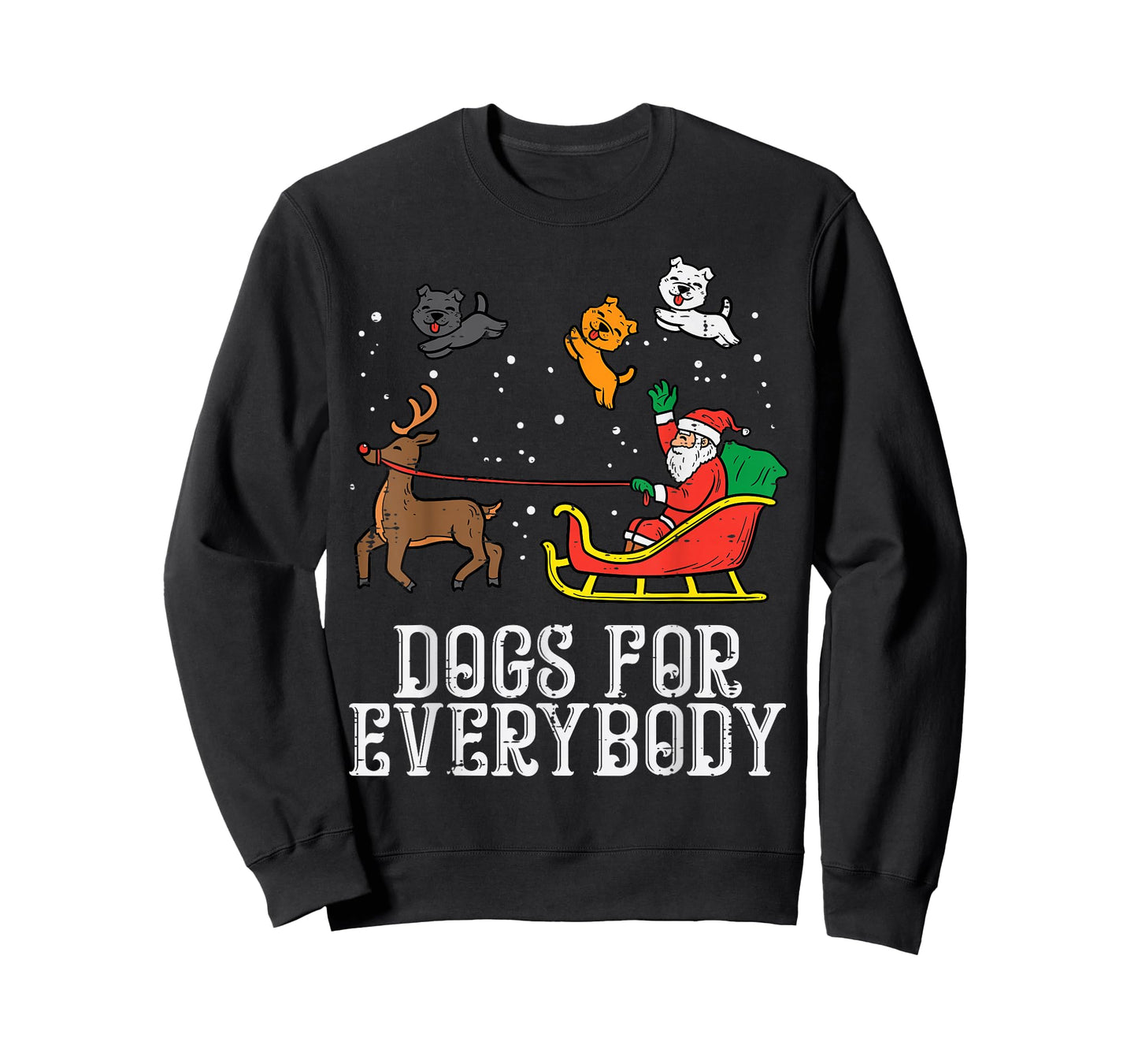 Dogs for Everybody Santa Funny Christmas Xmas T-Shirt