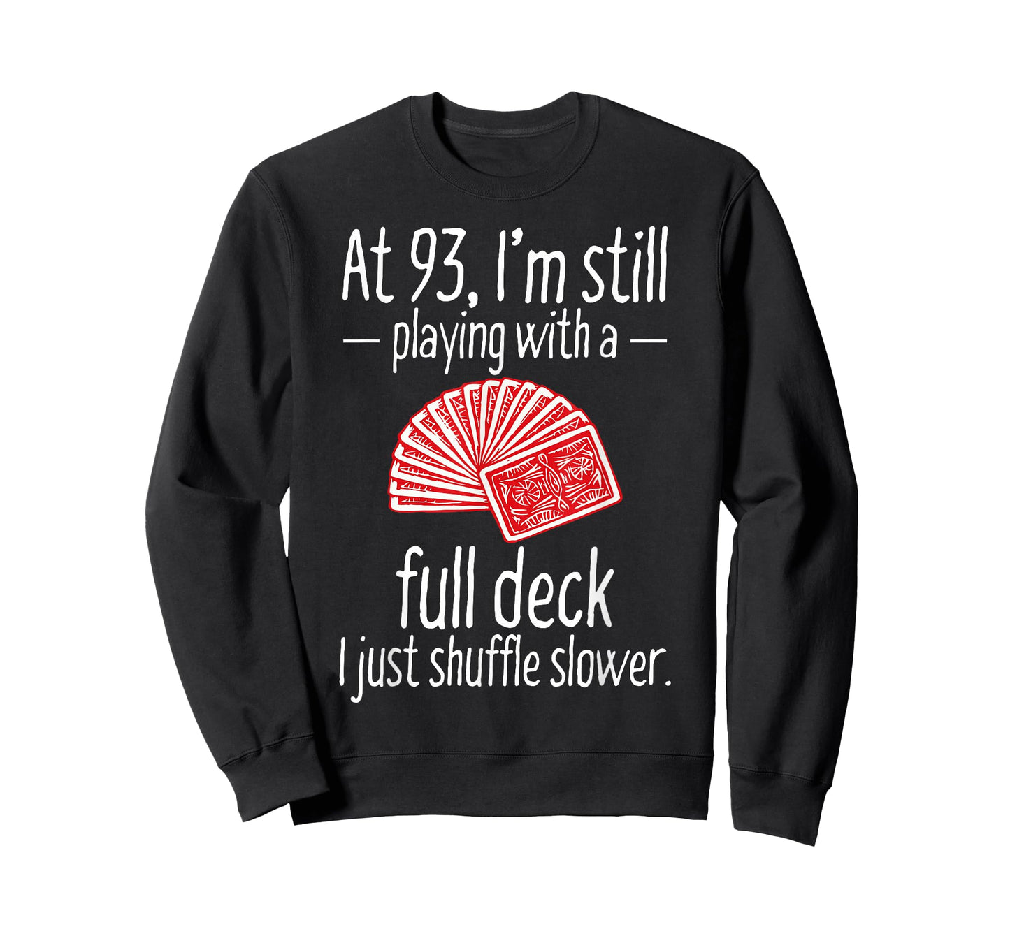 Funny 93rd Birthday Gift 93 Year Old Cards T-Shirt T-Shirt