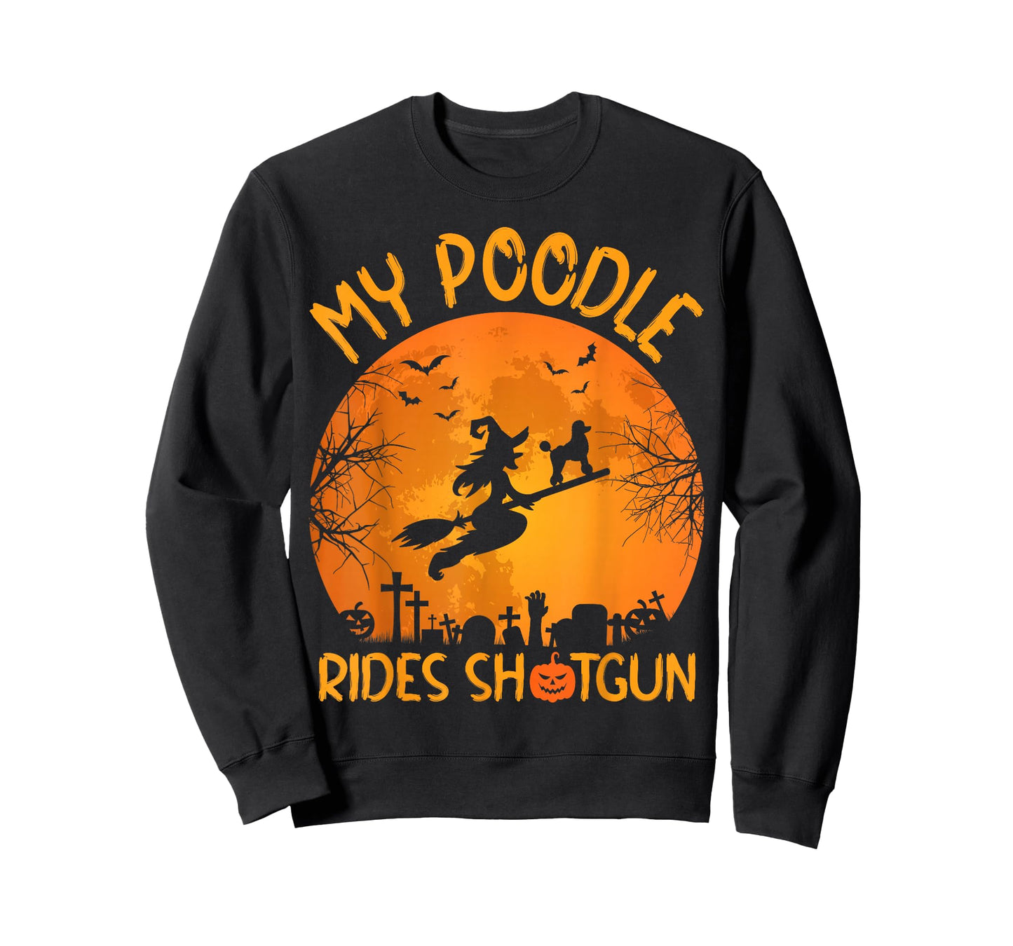 Funny My Poodle Riding Shotgun Witch Halloween T-Shirt