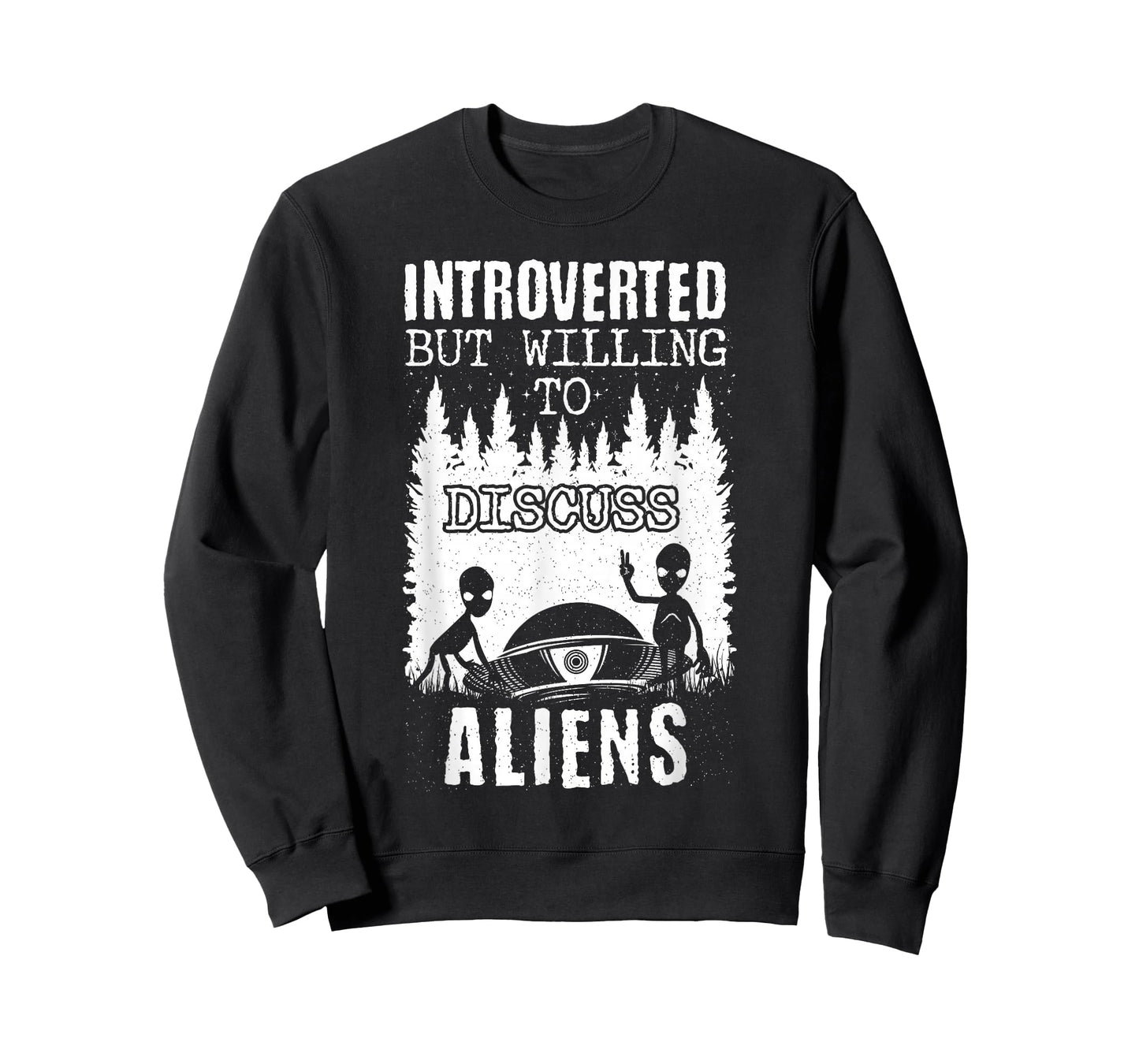 Introverted But Willing To Discuss Aliens! Ufo Funny Alien T-Shirt