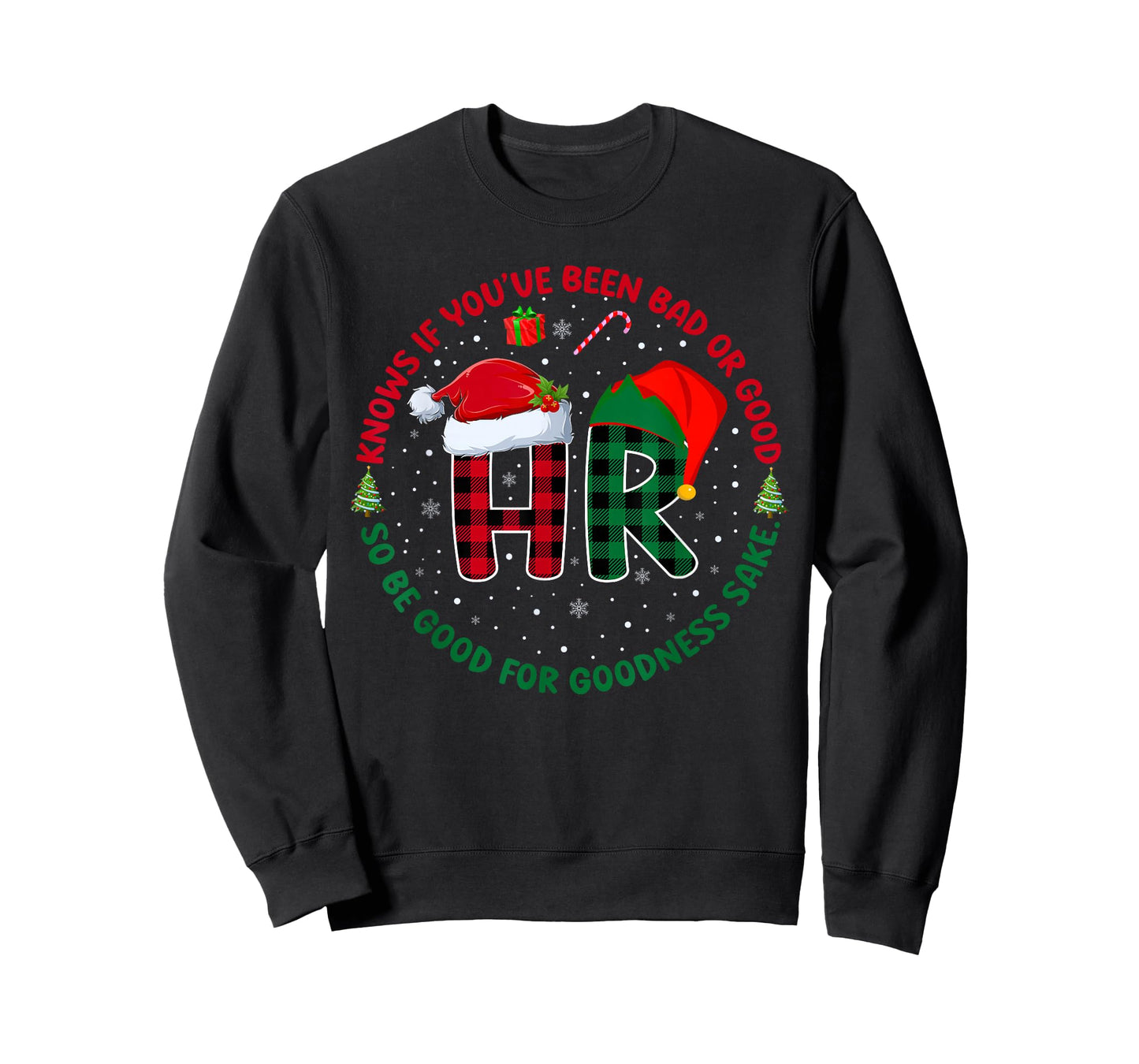 HR Knows If You've Been Bad Or Good Funny Christmas Plaid T-Shirt