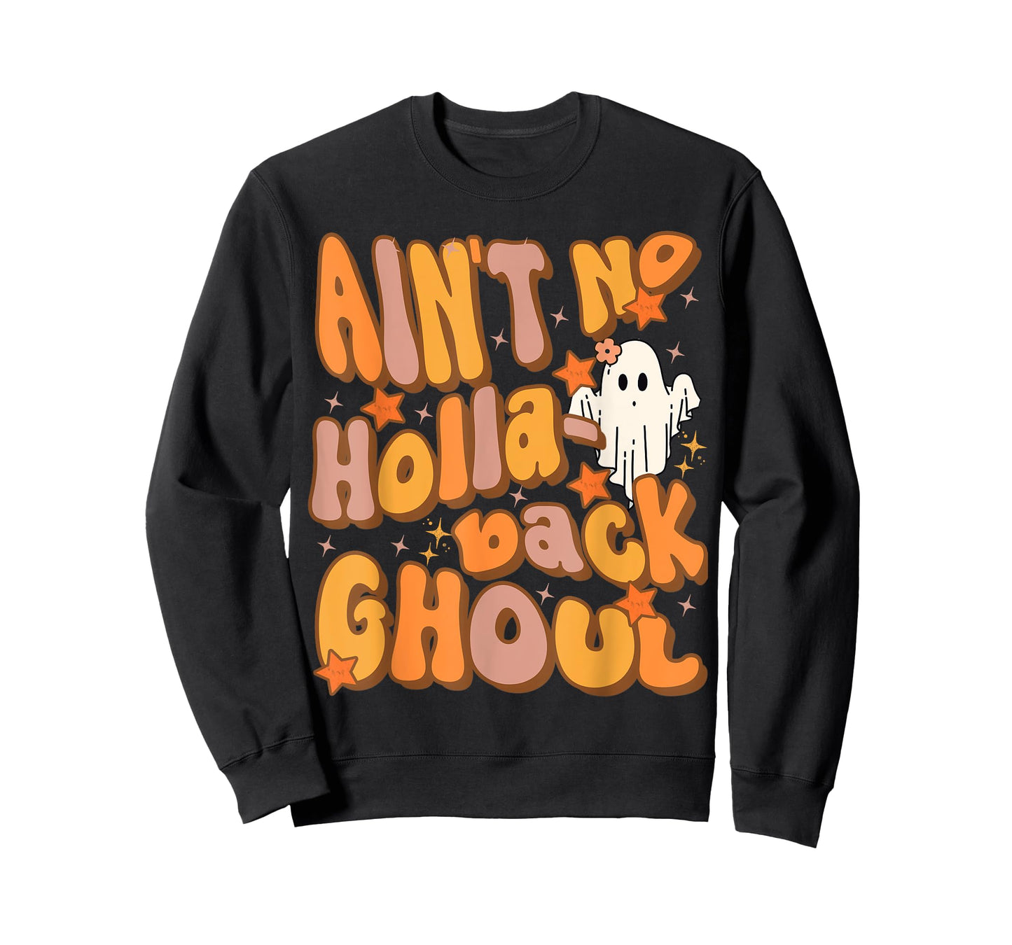 Ain't no hollaback ghoul Funny Halloween Groovy ghost T-Shirt