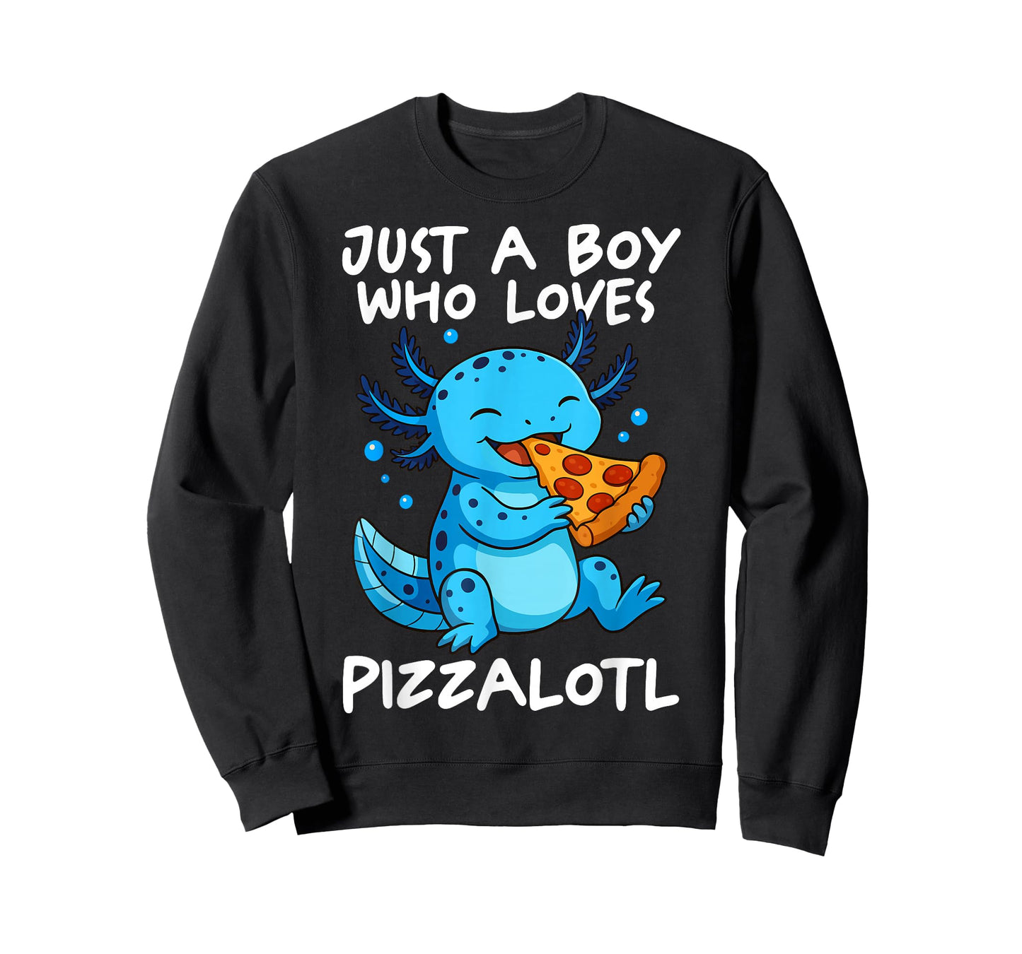 Just A Boy Who Loves Pizzalotl Axolotl T-Shirt