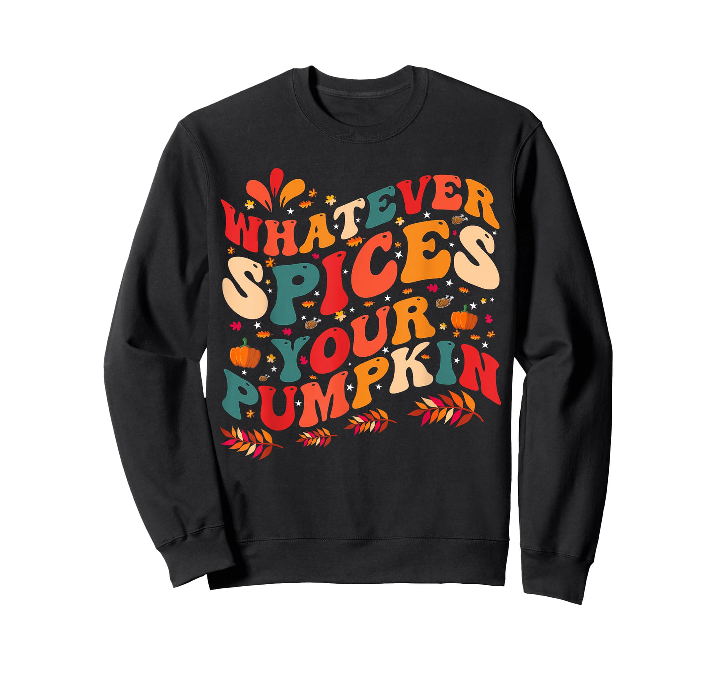 Whatever Spices Your Pumpkin T-Shirt