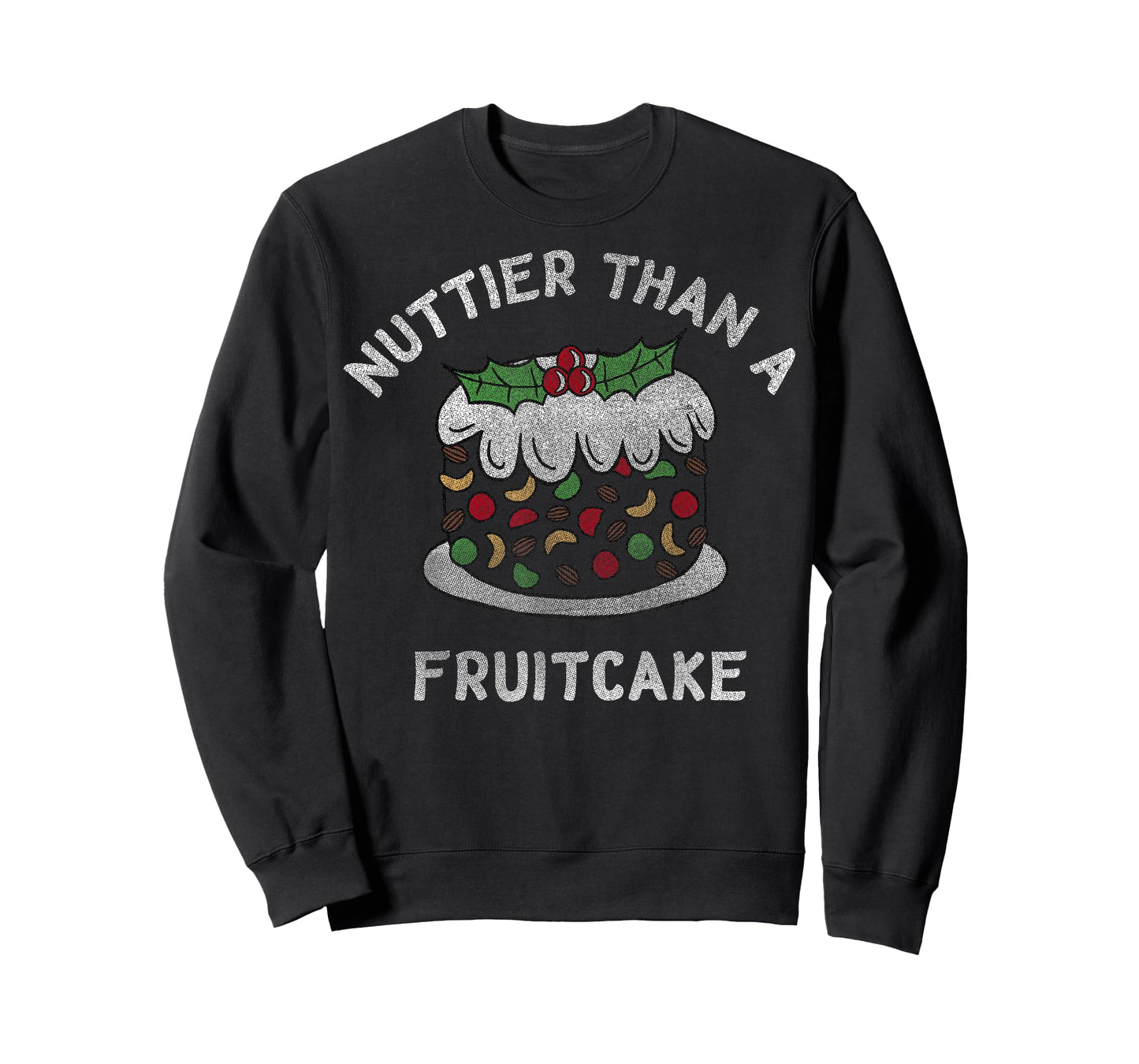 Nuttier Than A Fruitcake Christmas T-Shirt