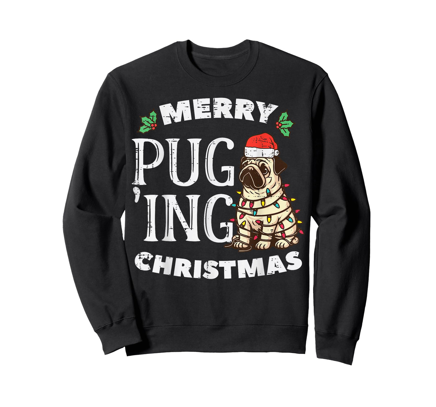 Merry Pug Ing Christmas Dog Cute Puging Xmas Men Women Kids T-Shirt