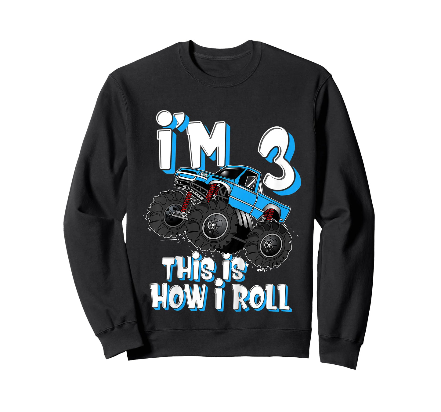 Kids Monster Truck I'm 3 This is How I Roll 3rd Birthday Party T-Shirt