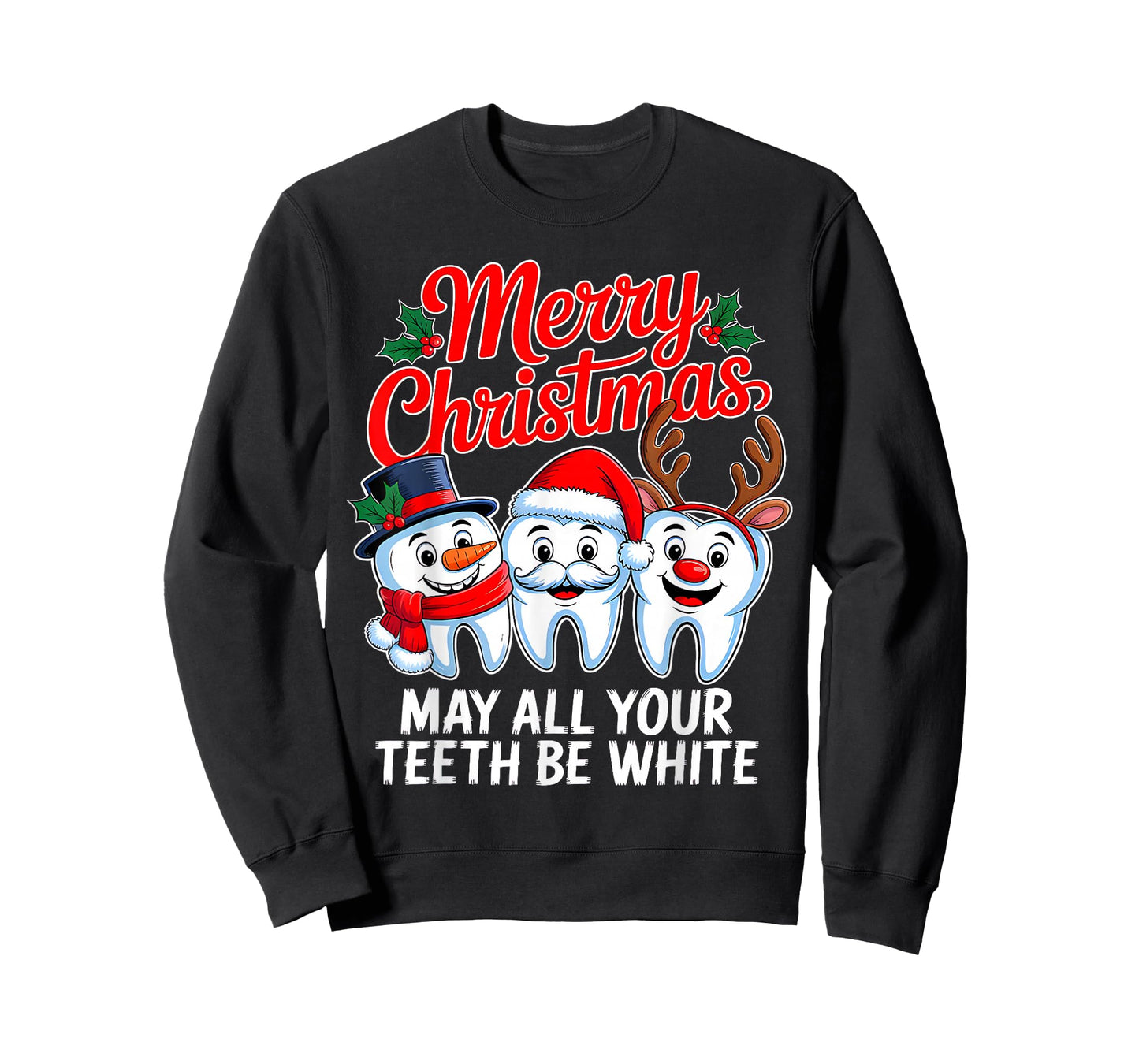 Merry Christmas Teeth Be White Funny Dentist Xmas Dental T-Shirt