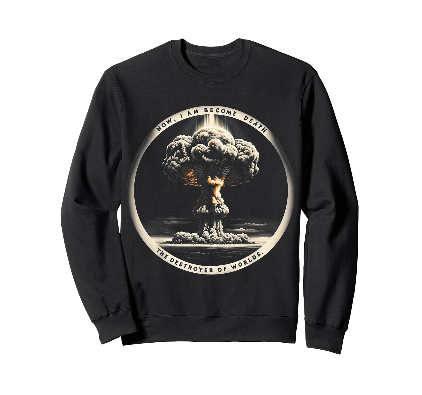 Nuclear Bomb Explosion Mushroom Cloud Physicists Quote T-Shirt