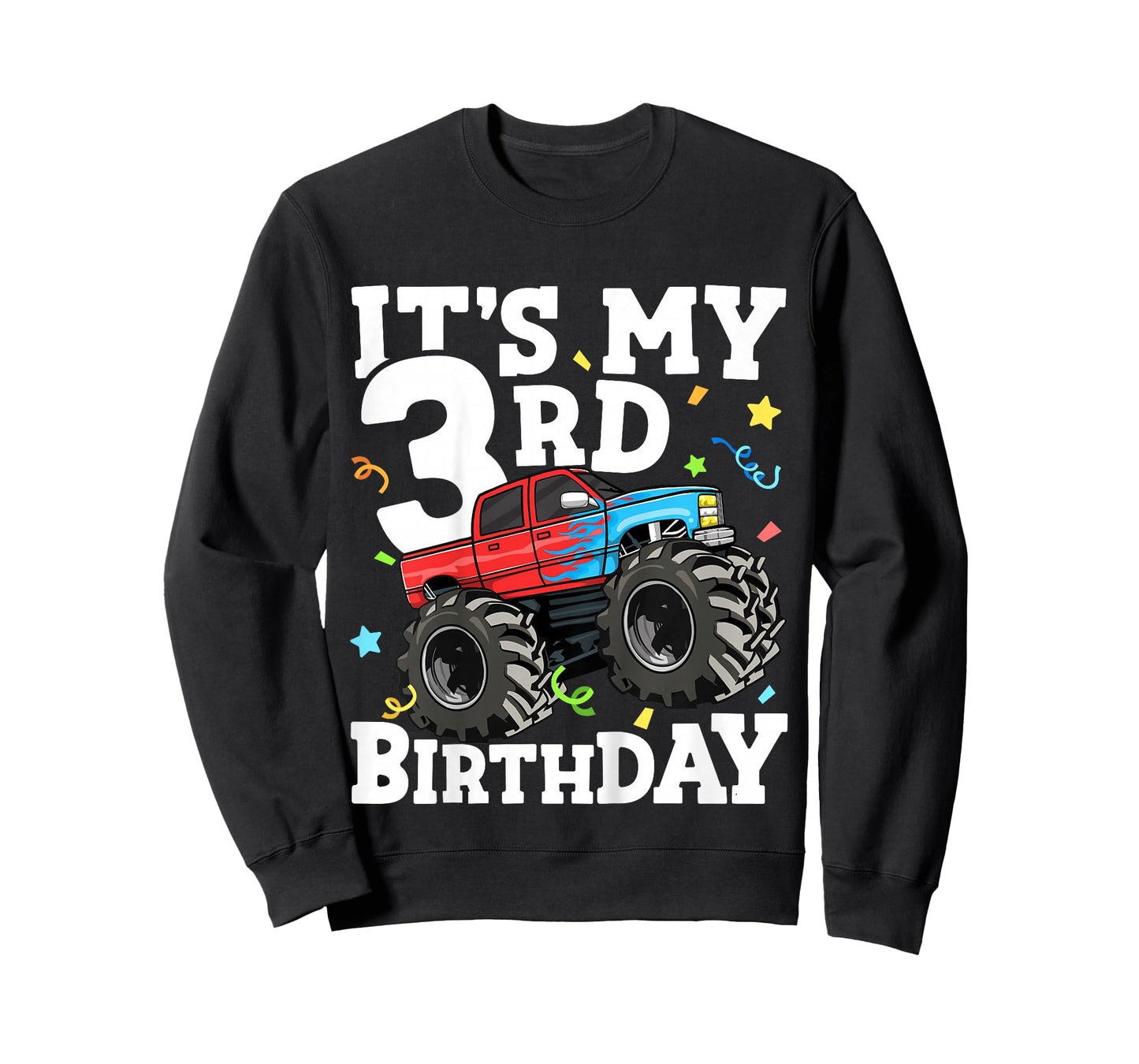 Kids Monster Truck It's My 3rd Birthday Boy 3 Three Toddler T-Shirt