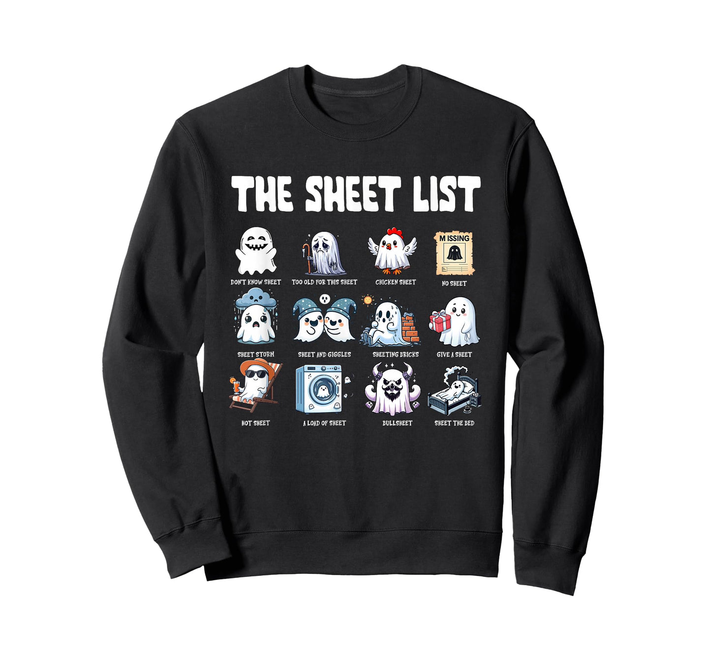 The Sheet List Funny Ghost Puns Halloween Costume Bullsheet T-Shirt