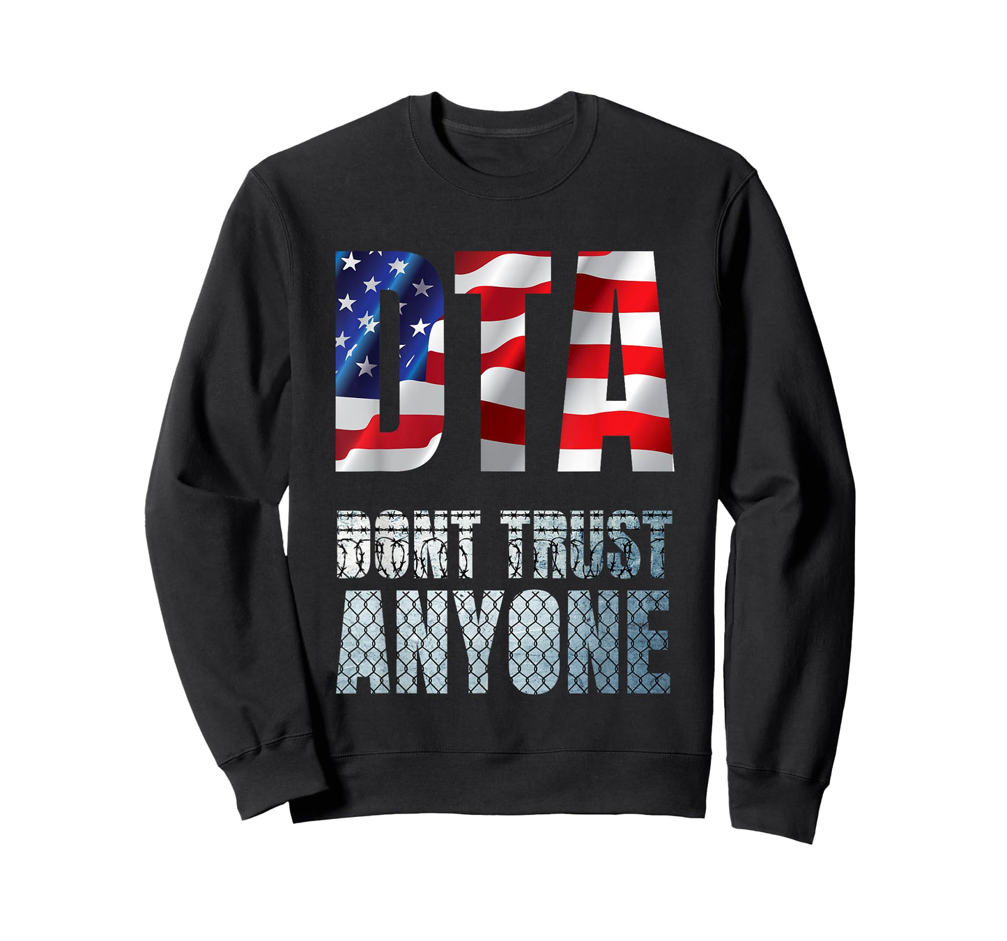 Don't Trust Anyone. USA Anarchism Chaos Disorder T-Shirt