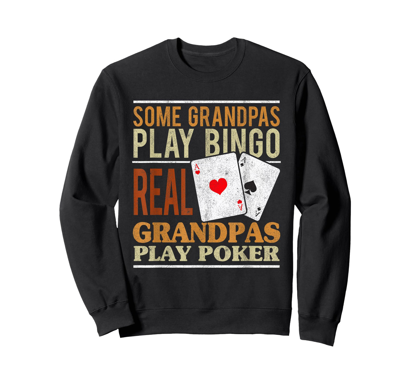 Poker Texas Holdem Real Grandpas Play Poker Funny Granddad T-Shirt