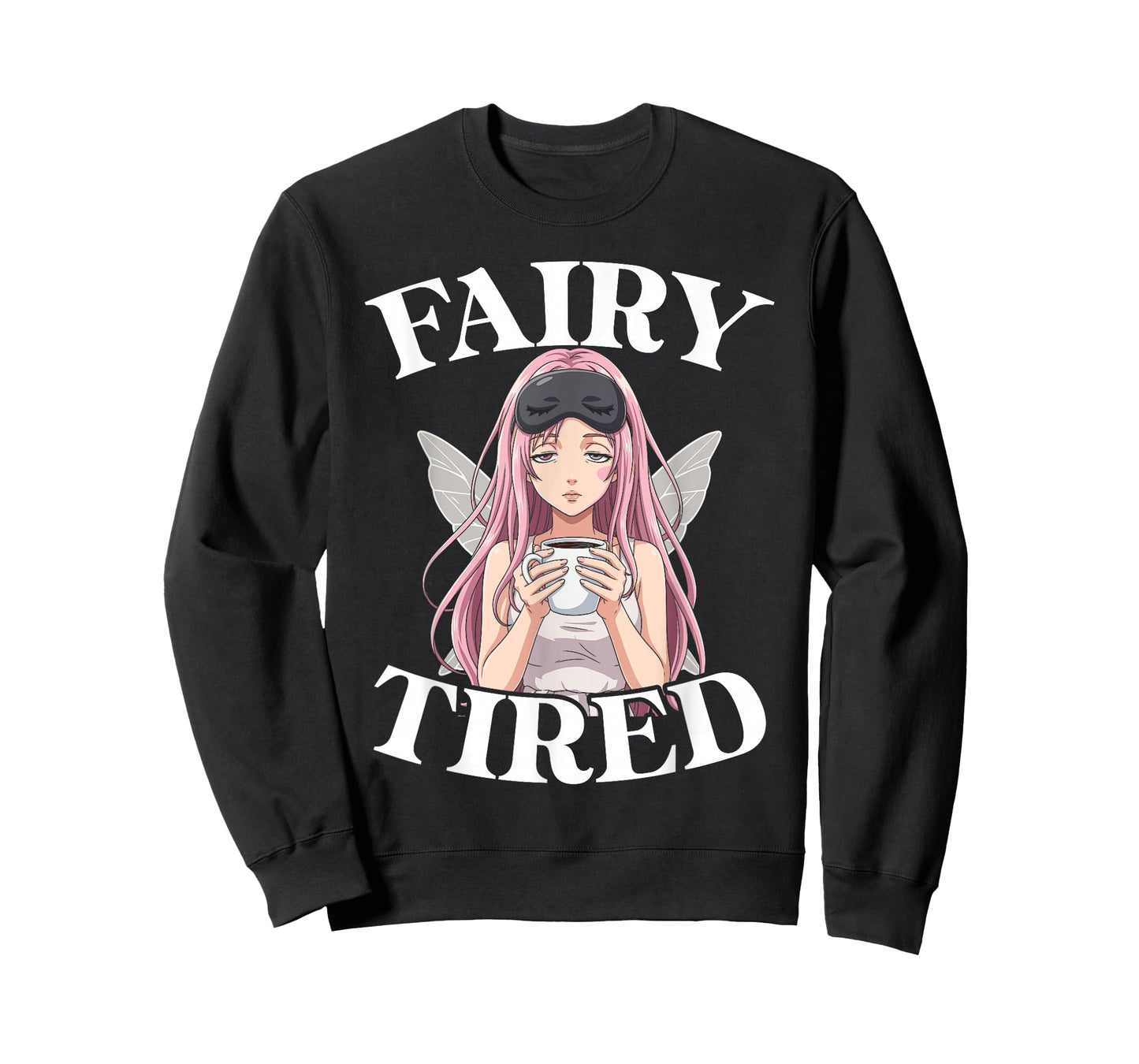 Fairy Tired Anime Design for Women Fairy T-Shirt