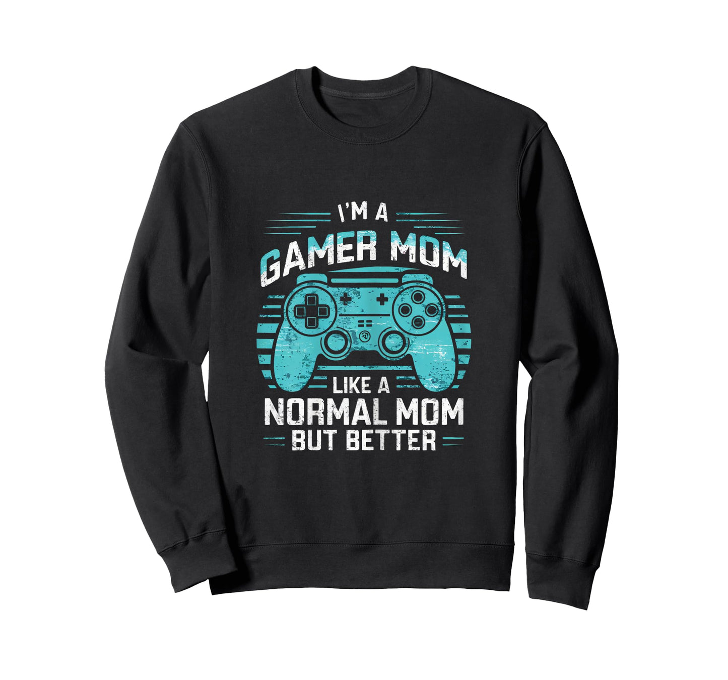 Gamer Mom Like a Normal Mom But Better Funny Meme Gamer Moms T-Shirt