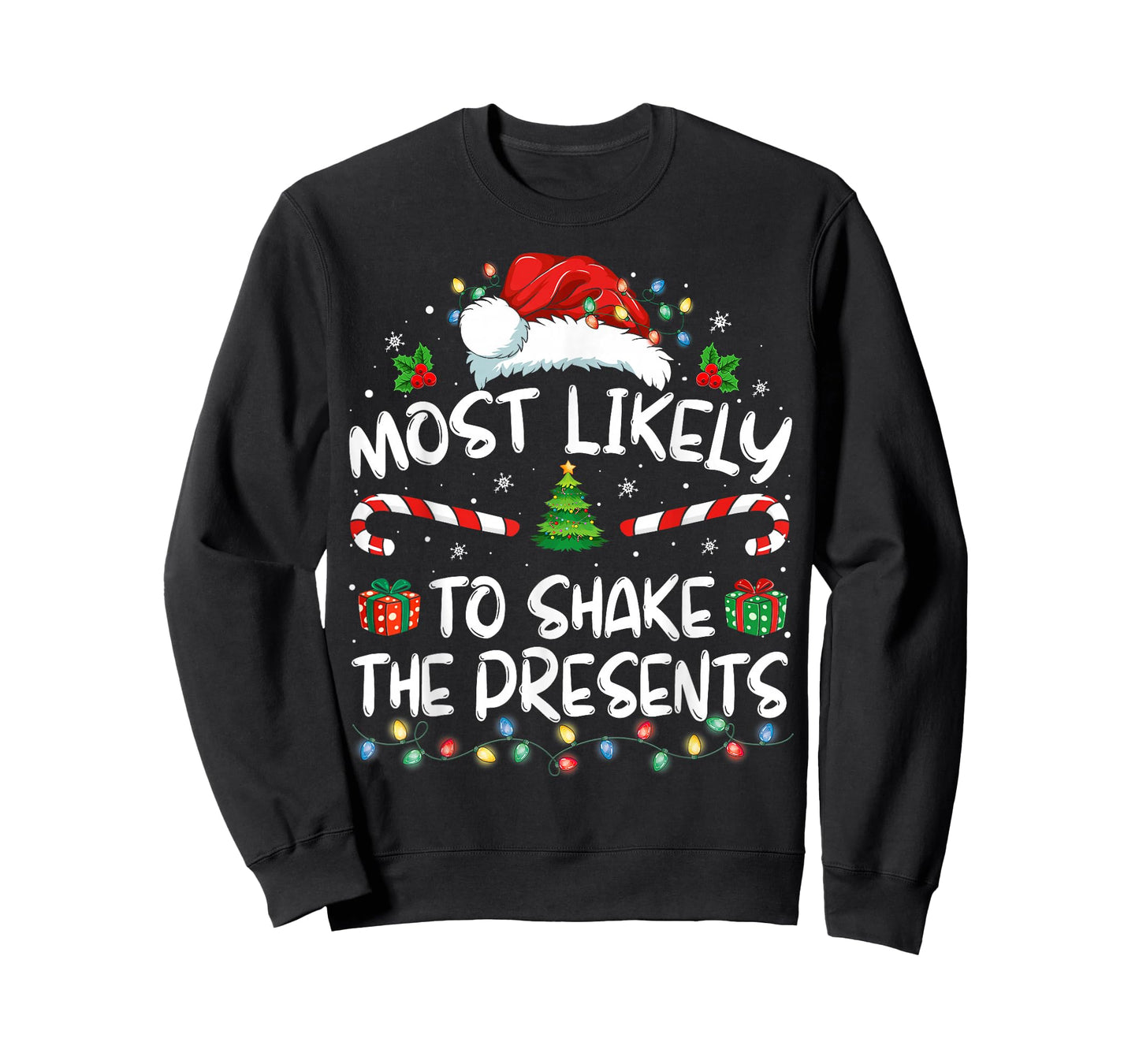 Most Likely To Shake The Presents Family Matching Christmas T-Shirt