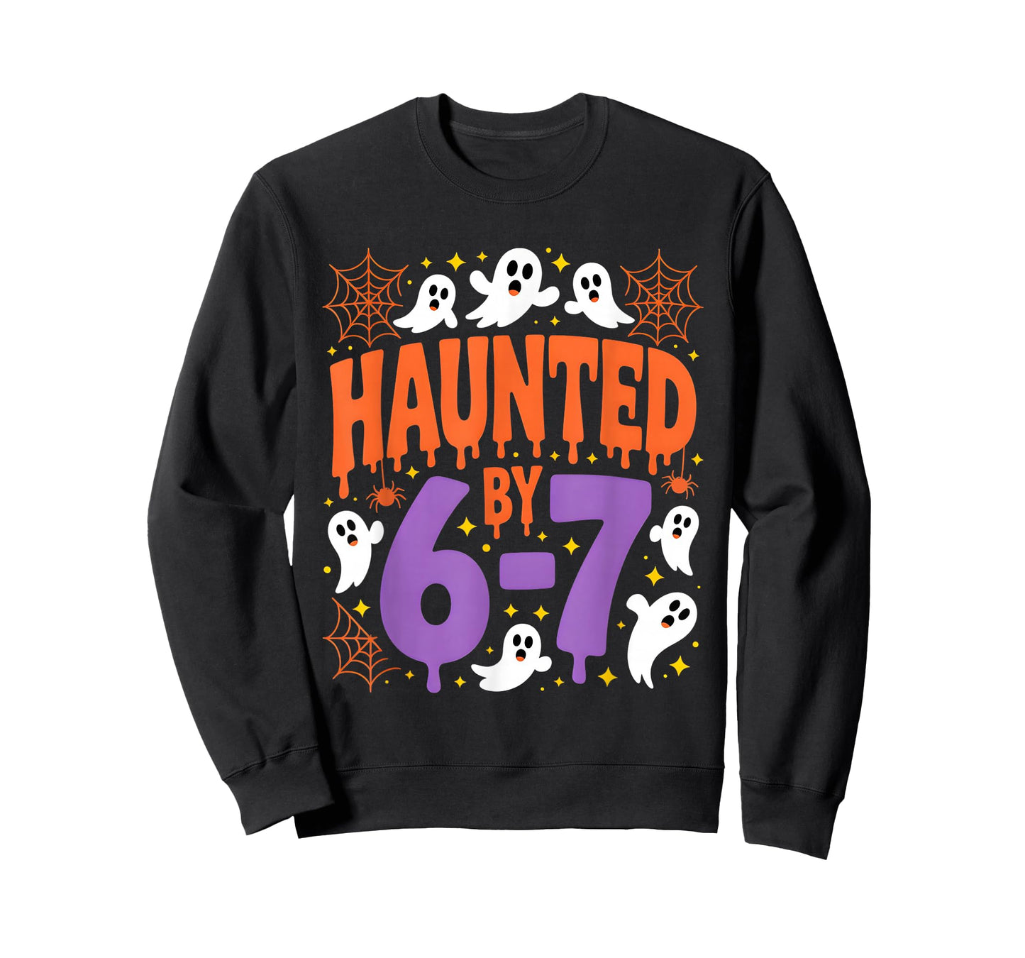 Haunted by 67 Ghosts and Spiders Six Seven Gen Halloween T-Shirt