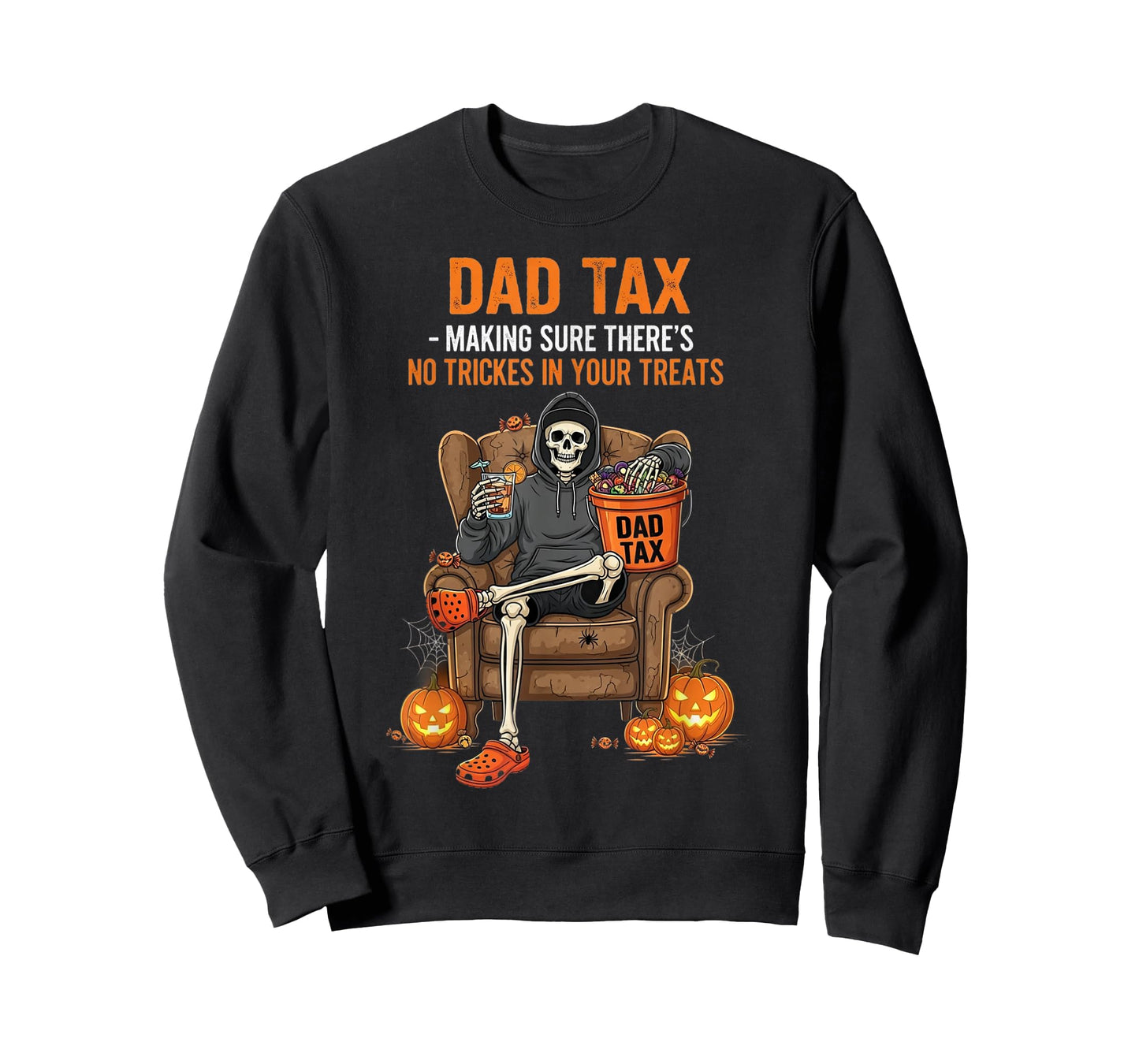 Dad Tax Skeleton Funny Halloween Treats T-Shirt