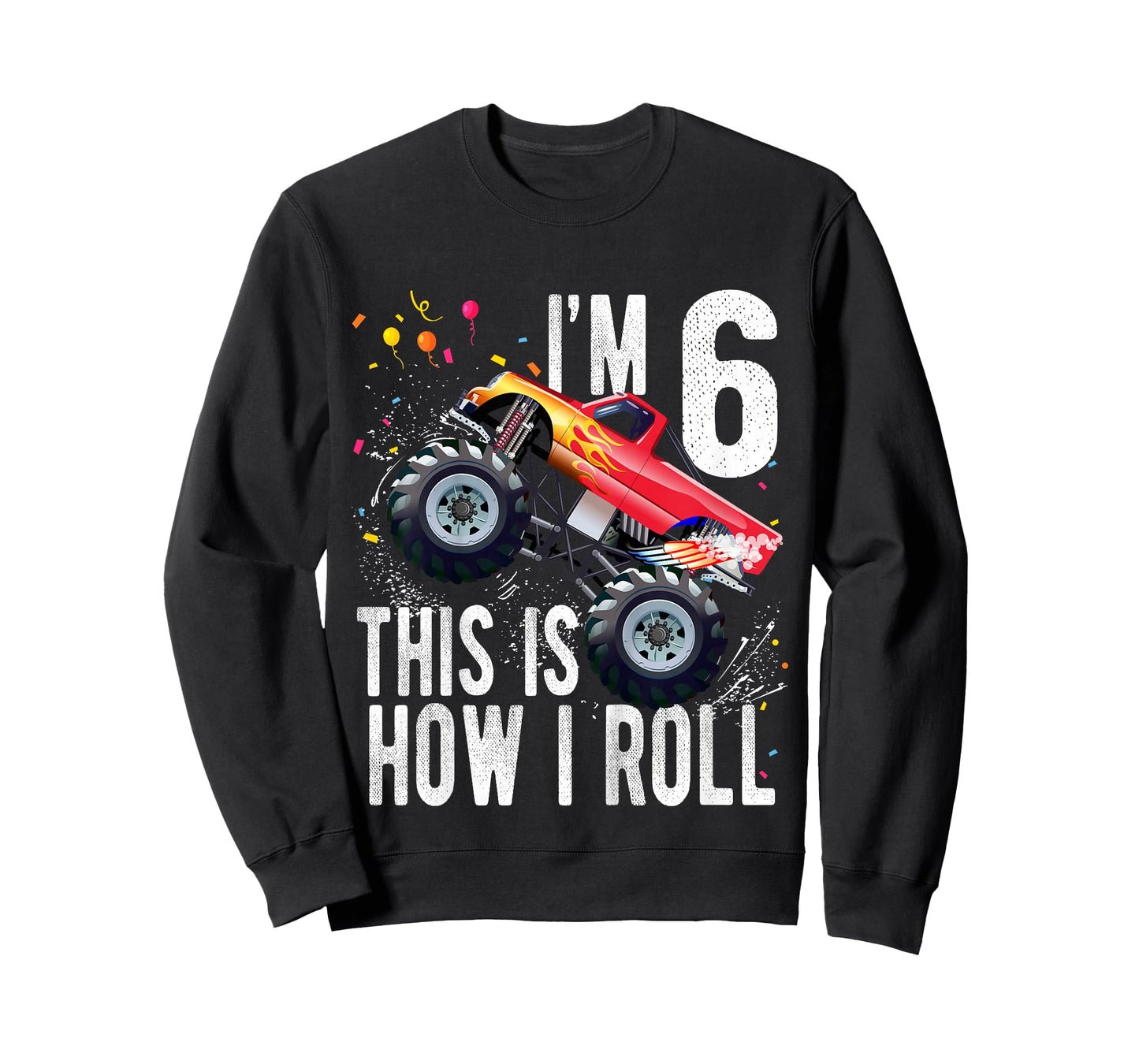 Kids 6 Year Old 6th Birthday Boy Monster Truck Car T-Shirt