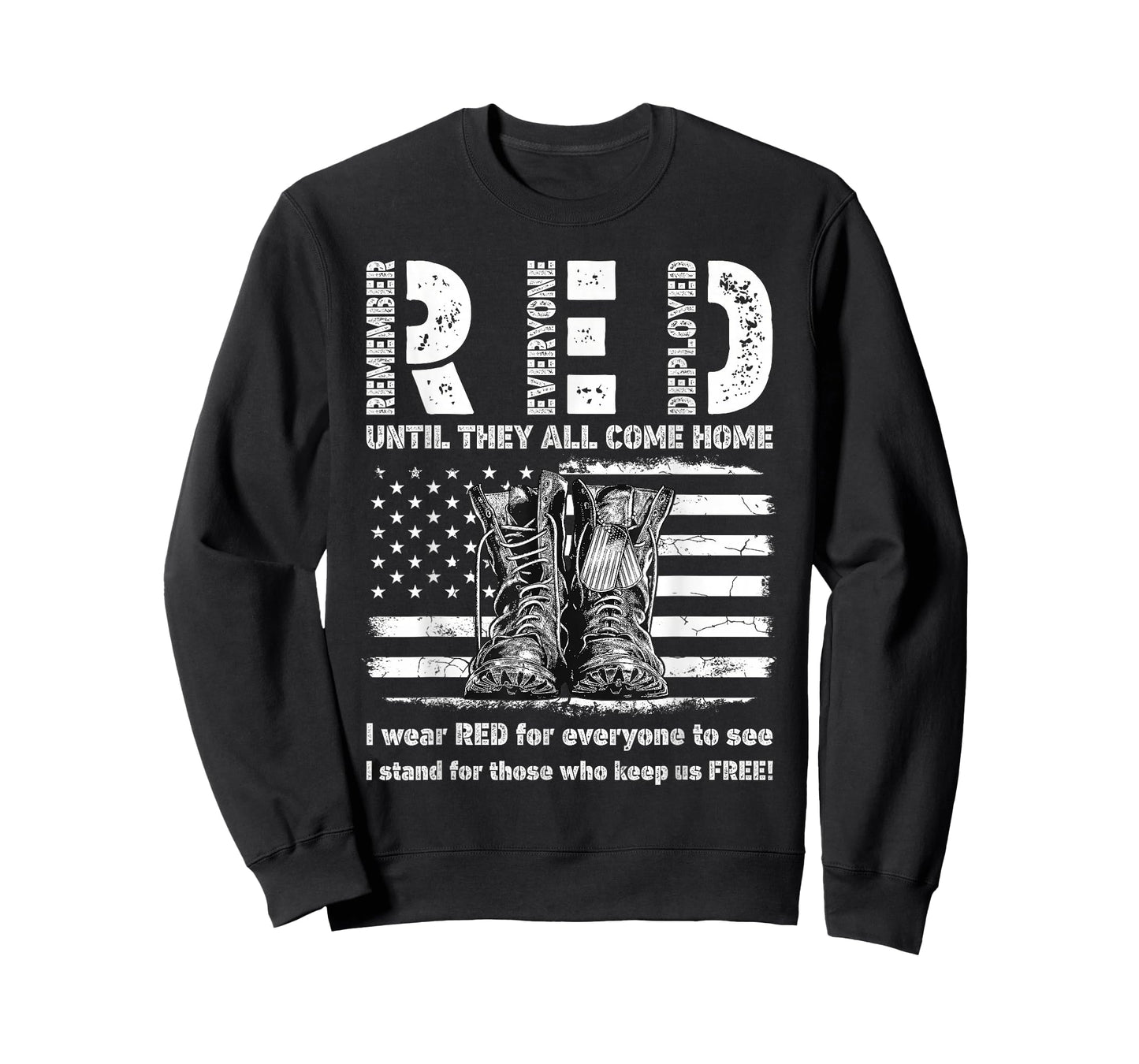 Until They Come Home US Flag Patriotic Red Friday Military T-Shirt