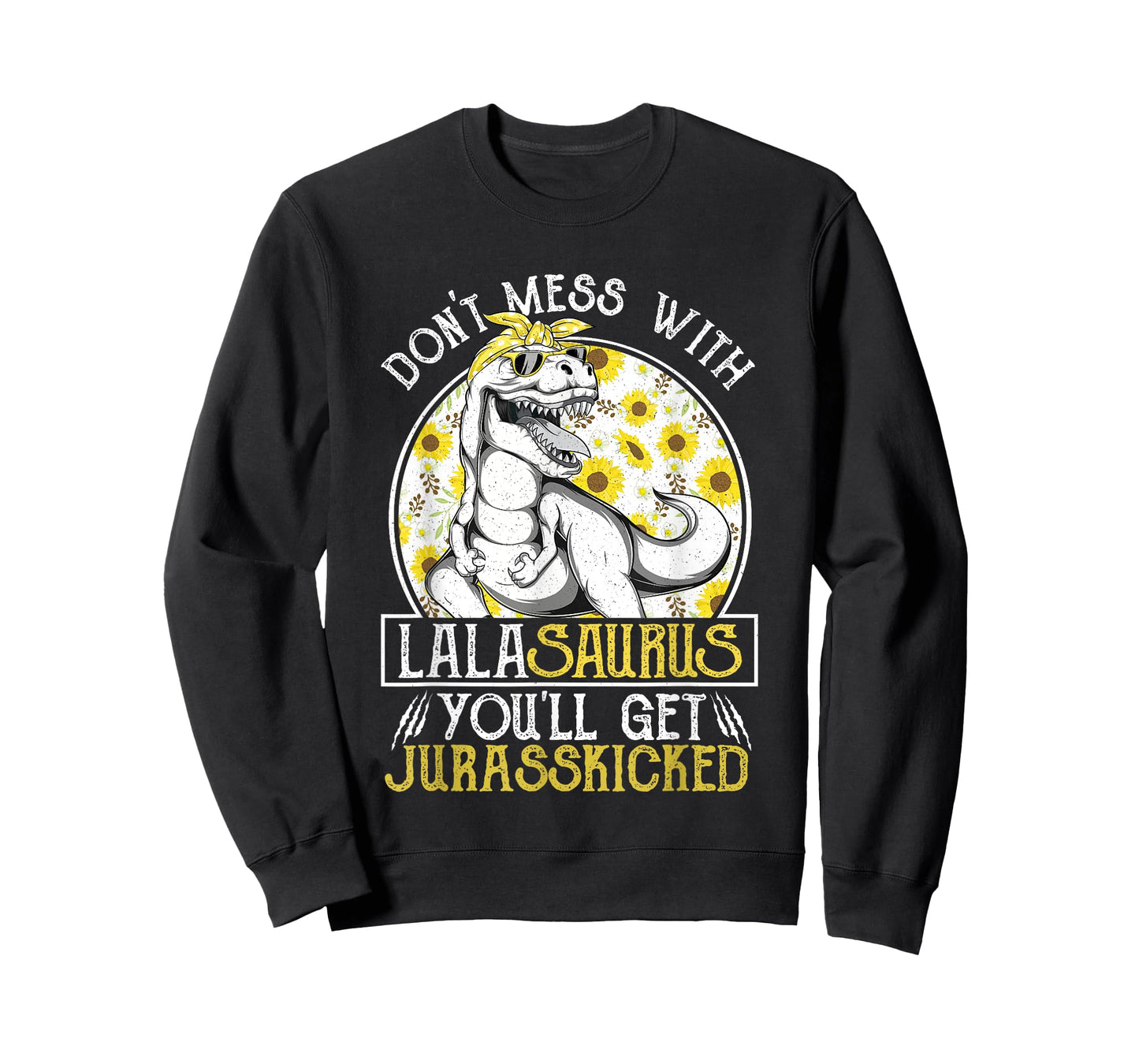 Lala Saurus Jurasskicked Sunflower T Shirt, Grandma T Rex T-Shirt