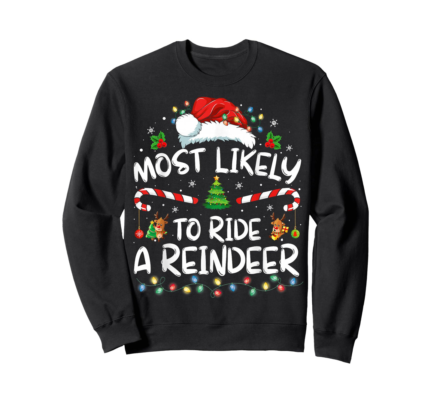 Most Likely To Ride A Reindeer Family Xmas Pajamas Christmas T-Shirt
