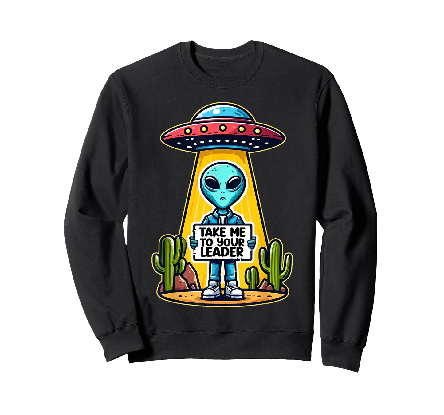 Take me to your leader funny UFO Alien T-Shirt