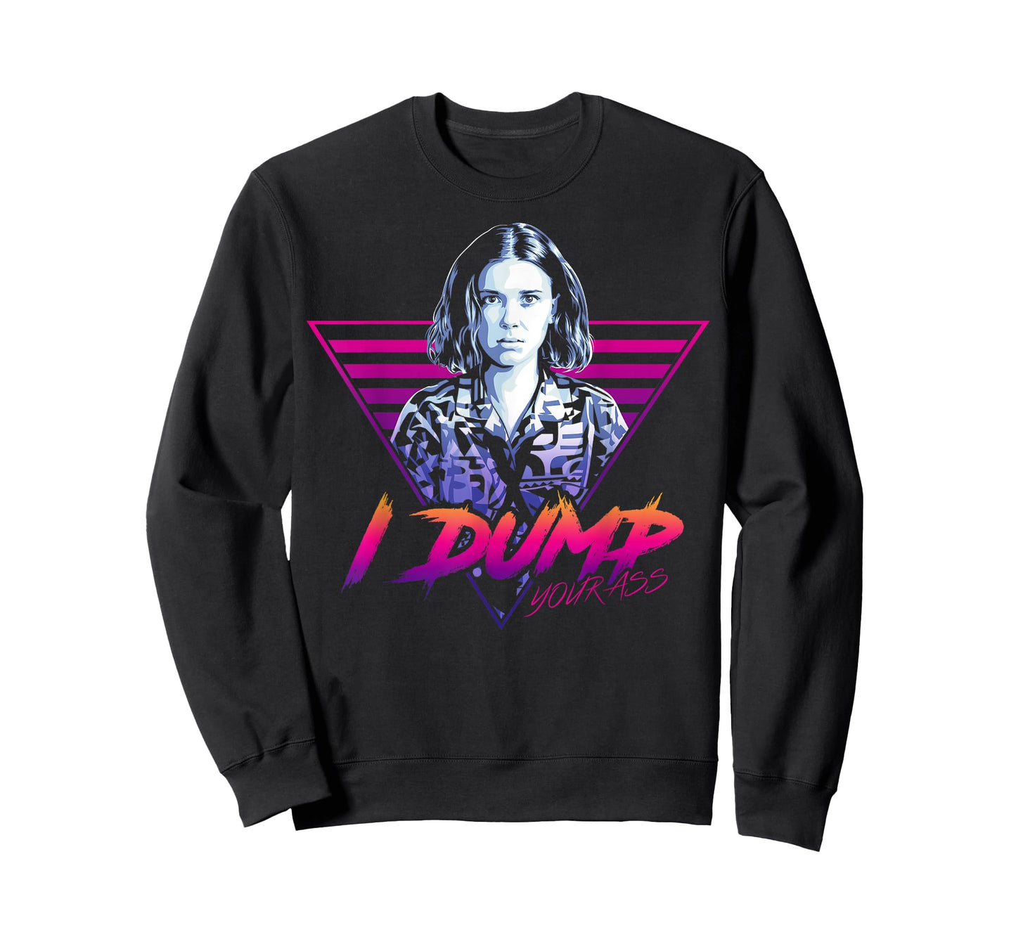 Netflix Stranger Things Eleven I Dump Your Ass Portrait T-Shirt