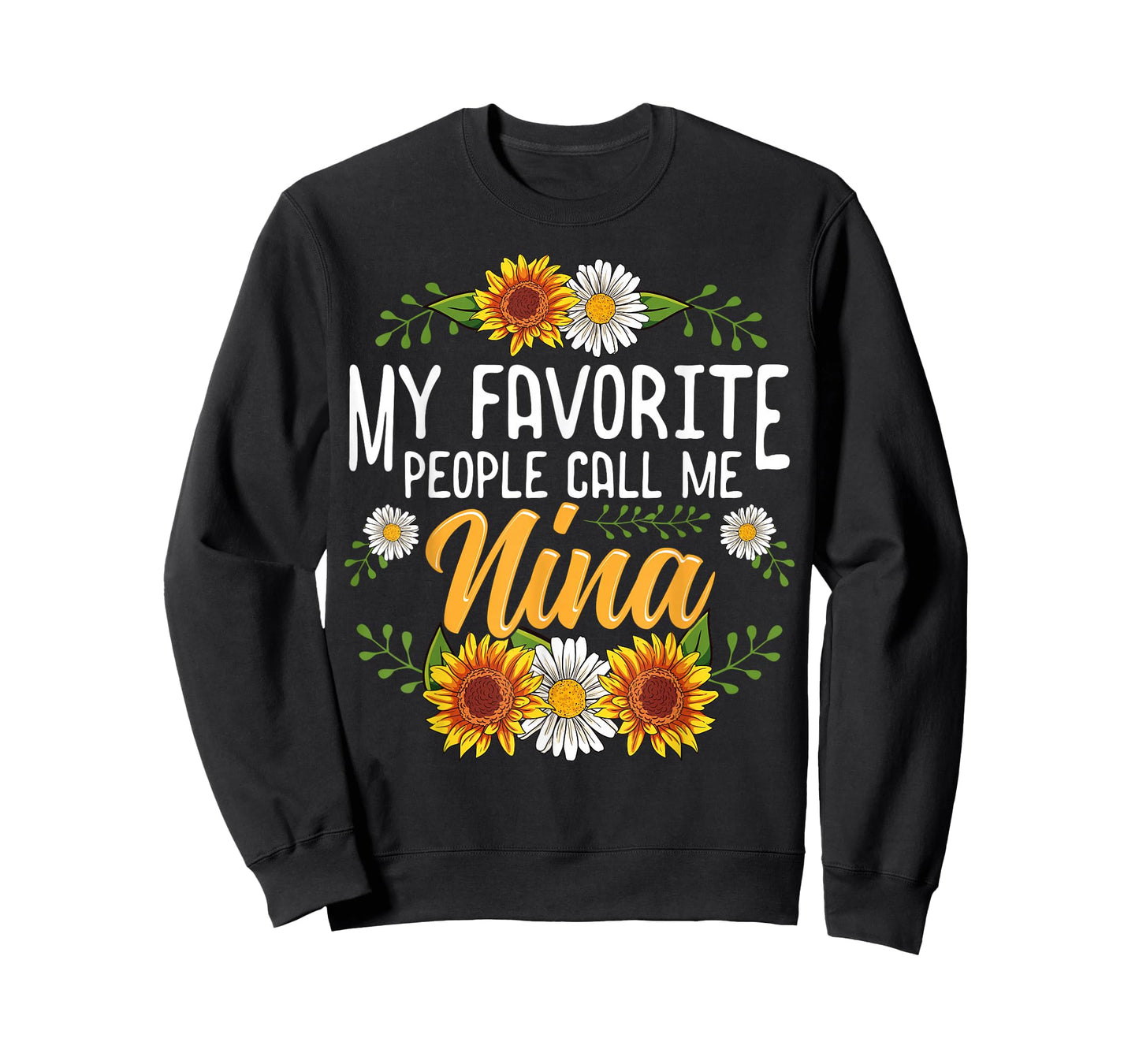 My Favorite People Call Me Nina Shirt Mothers Day Gifts T-Shirt
