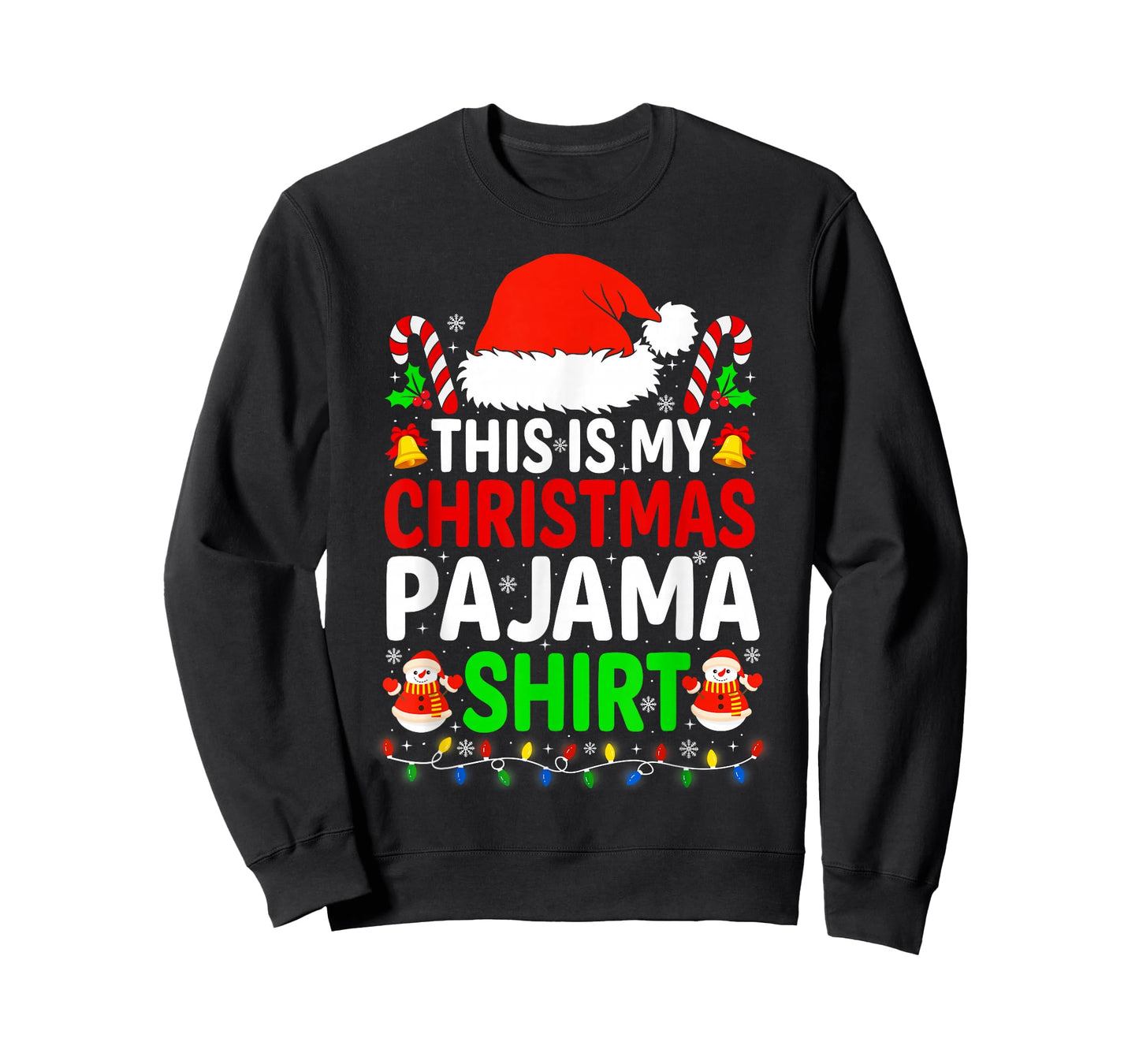 This is My Christmas Pajama Shirt Funny Xmas PJs Men Women T-Shirt