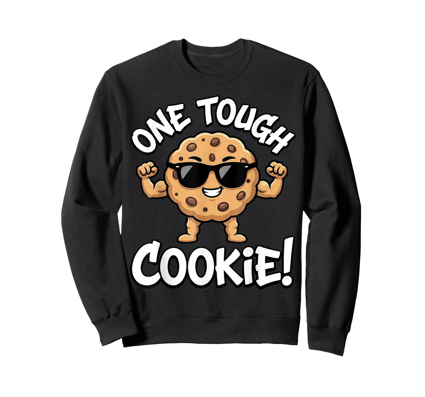 One Tough Humor Cookie Cartoon Strong Cookie Day Birthday T-Shirt