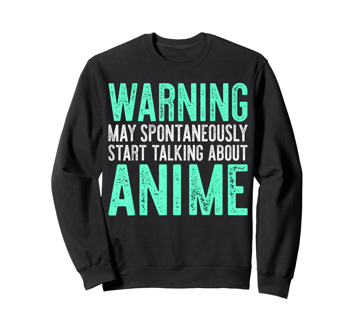 Warning May Spontaneously Start Talking About Anime T-shirt T-Shirt