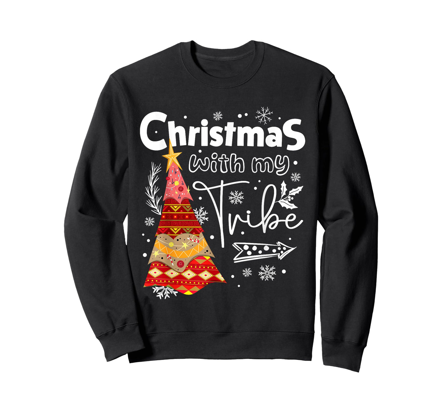Mery Christmas with My Tribe Xmas Matching Family Men Women T-Shirt