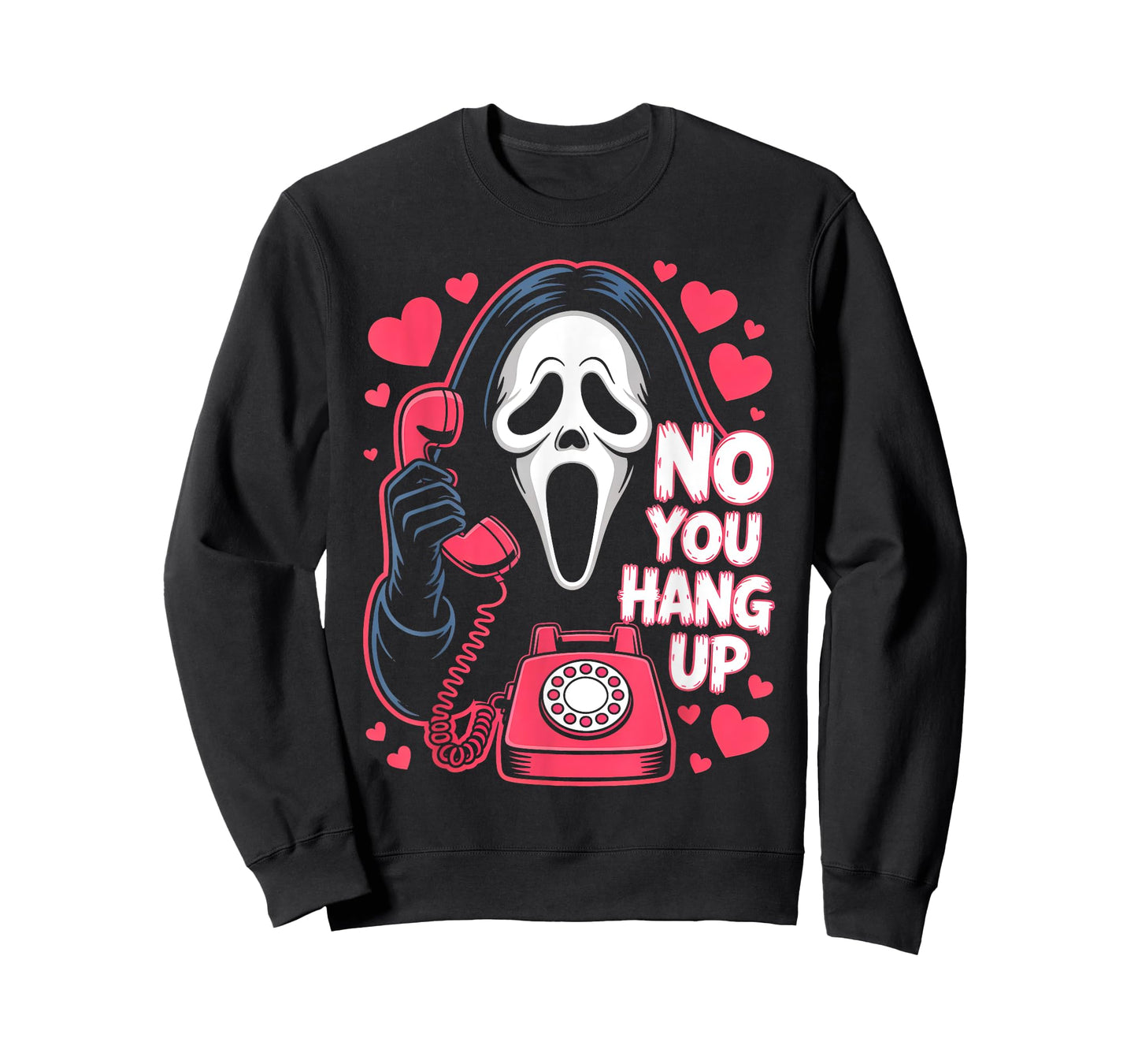 No You Hang Up Ghost Calling Horror Funny Halloween Romance T-Shirt