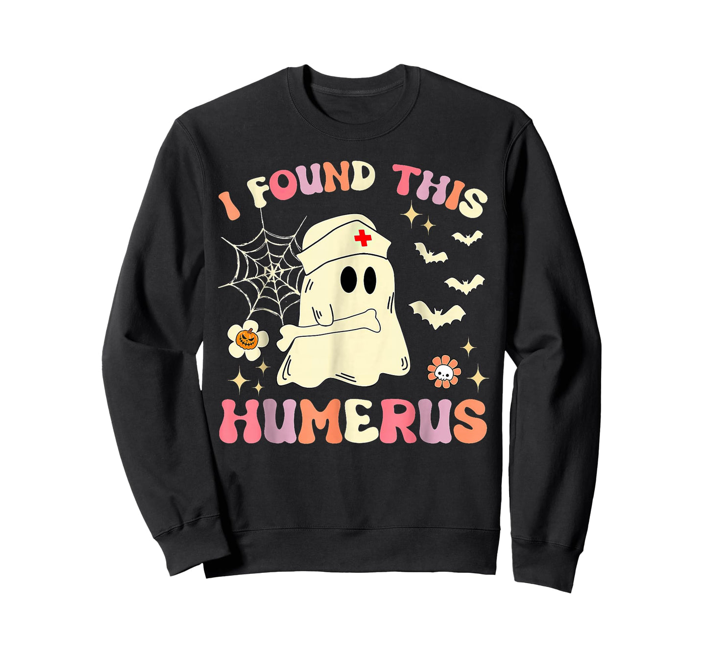 I Found This Humerus Ghost Nurse Halloween T-Shirt