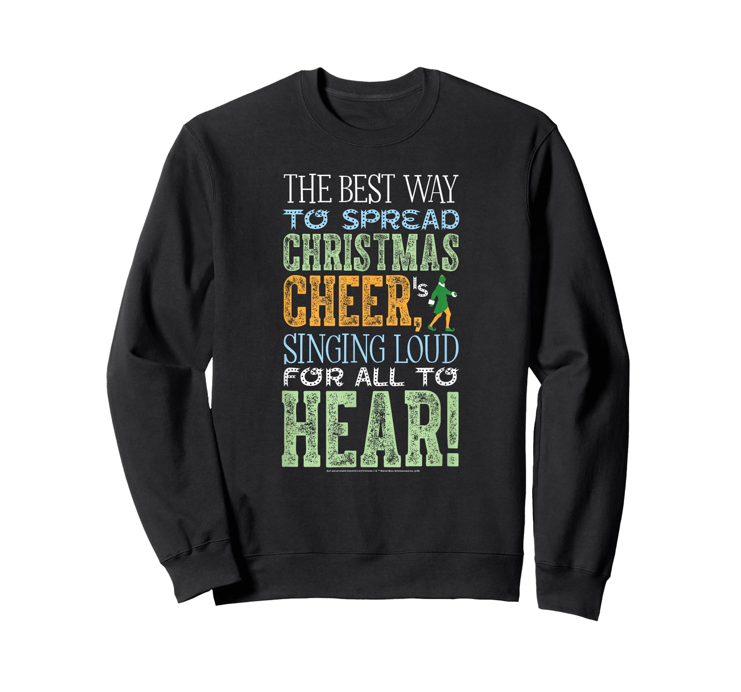 Elf Movie Best Way to Spread Christmas Cheer T-Shirt