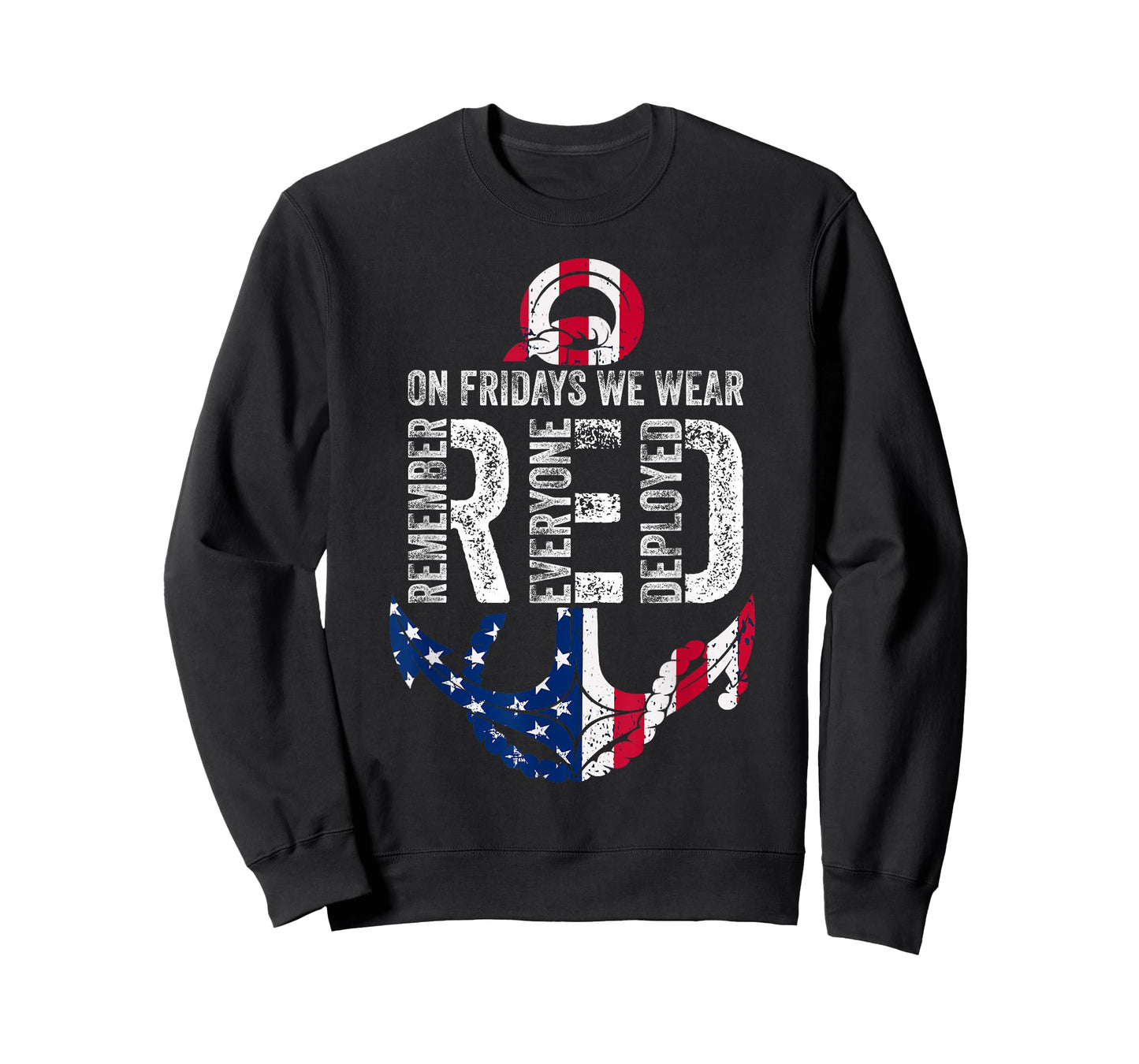 On Fridays We Wear Red Remember Everyone Deployed Navy T-Shirt