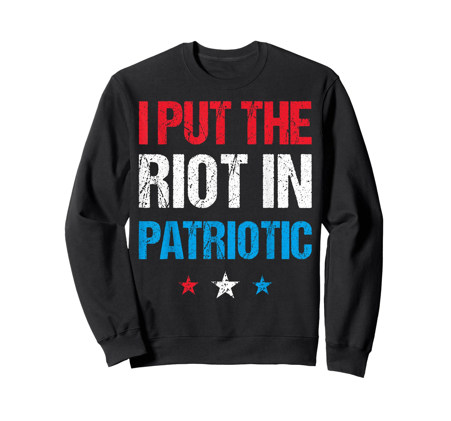 I Put the Riot in Patriotic America Fourth of July Merch T-Shirt for Women Kids Men