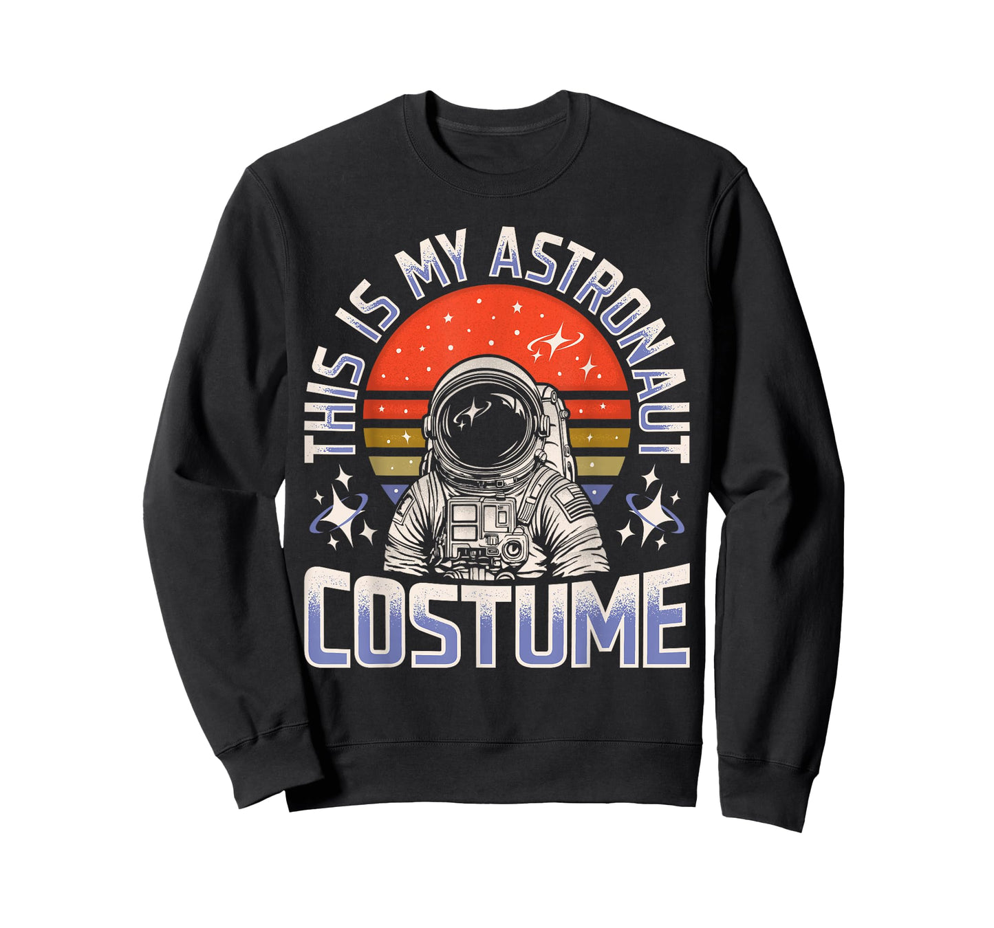 This is My Astronaut Costume Funny Men Women Outer Space T-Shirt