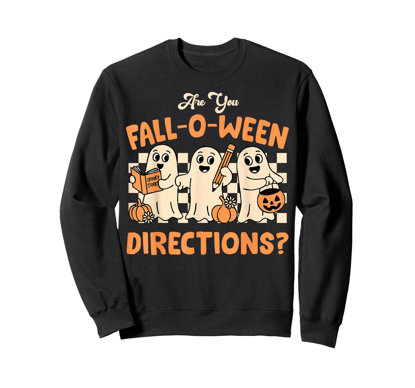 are You Fall O Ween Direction Ghost Teacher Halloween T-Shirt