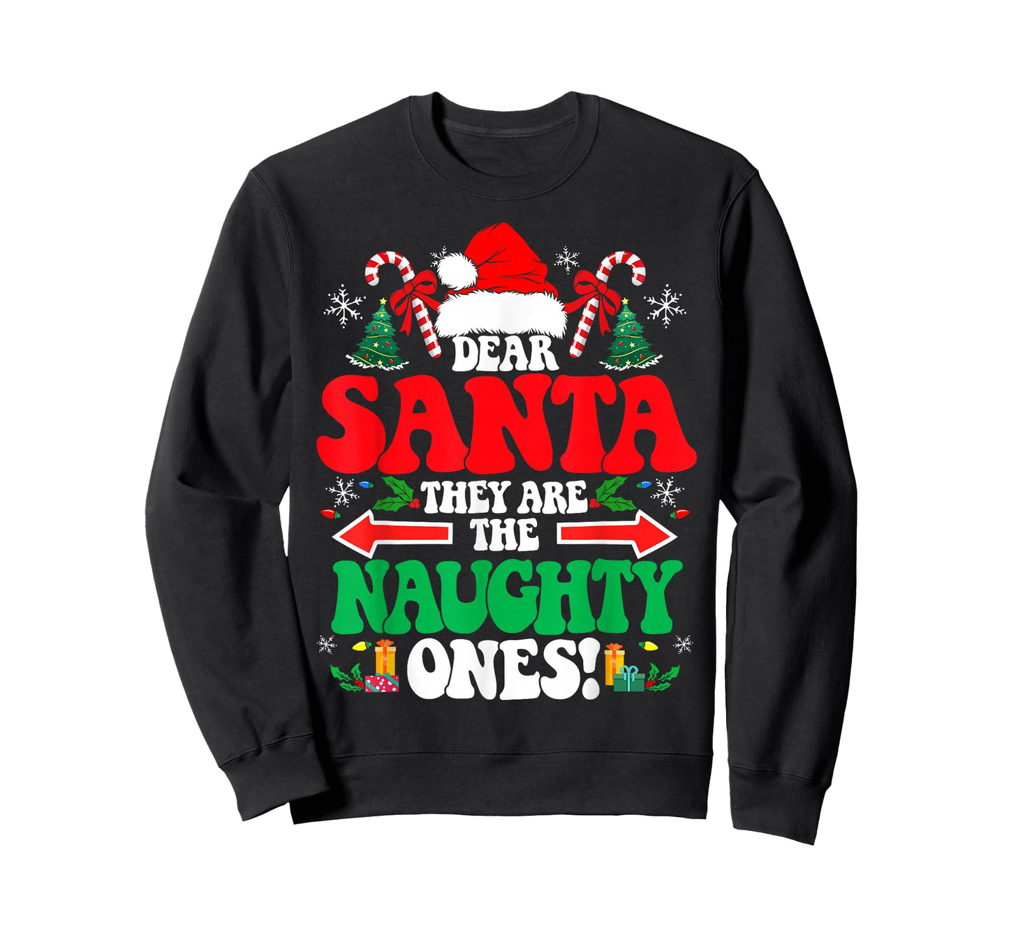 Dear Santa They are The Naughty Ones Funny Christmas T-Shirt