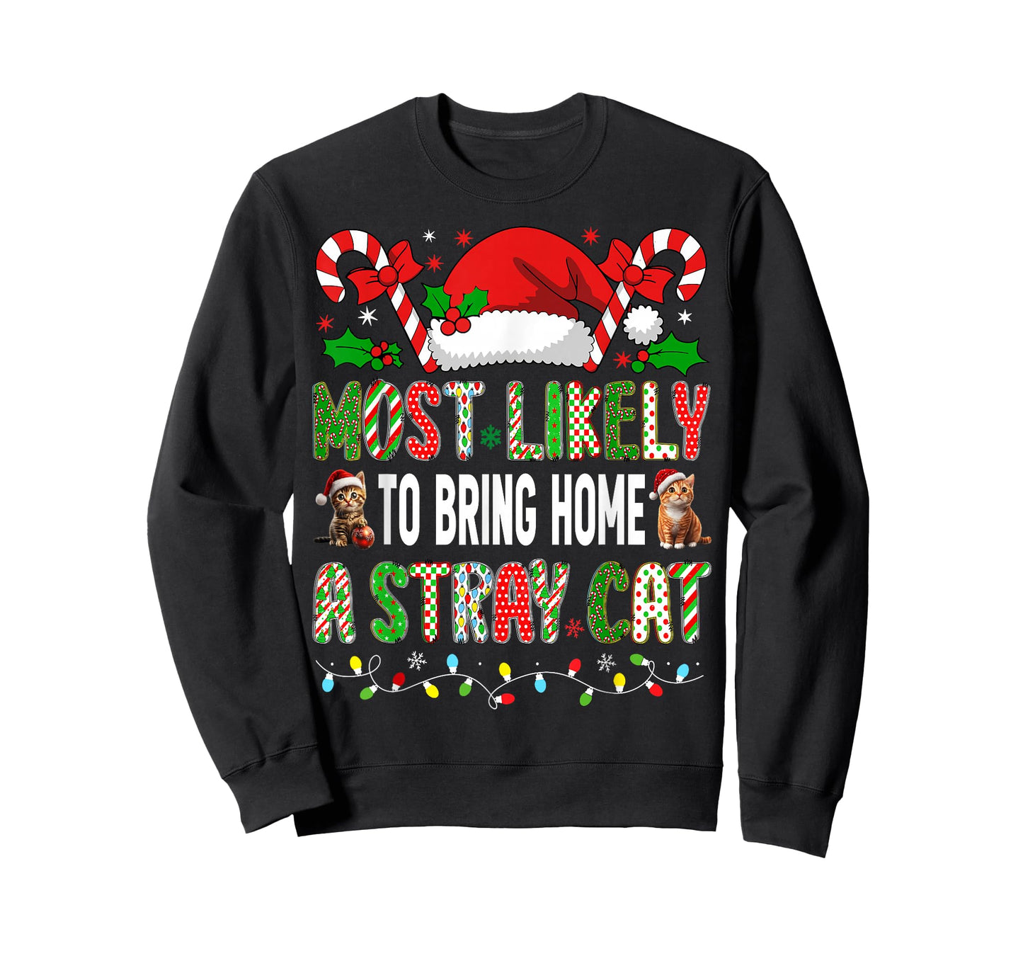 HUGvyn Christmas: Most Likely To Bring Home A Stray Cat Xmas T-Shirt